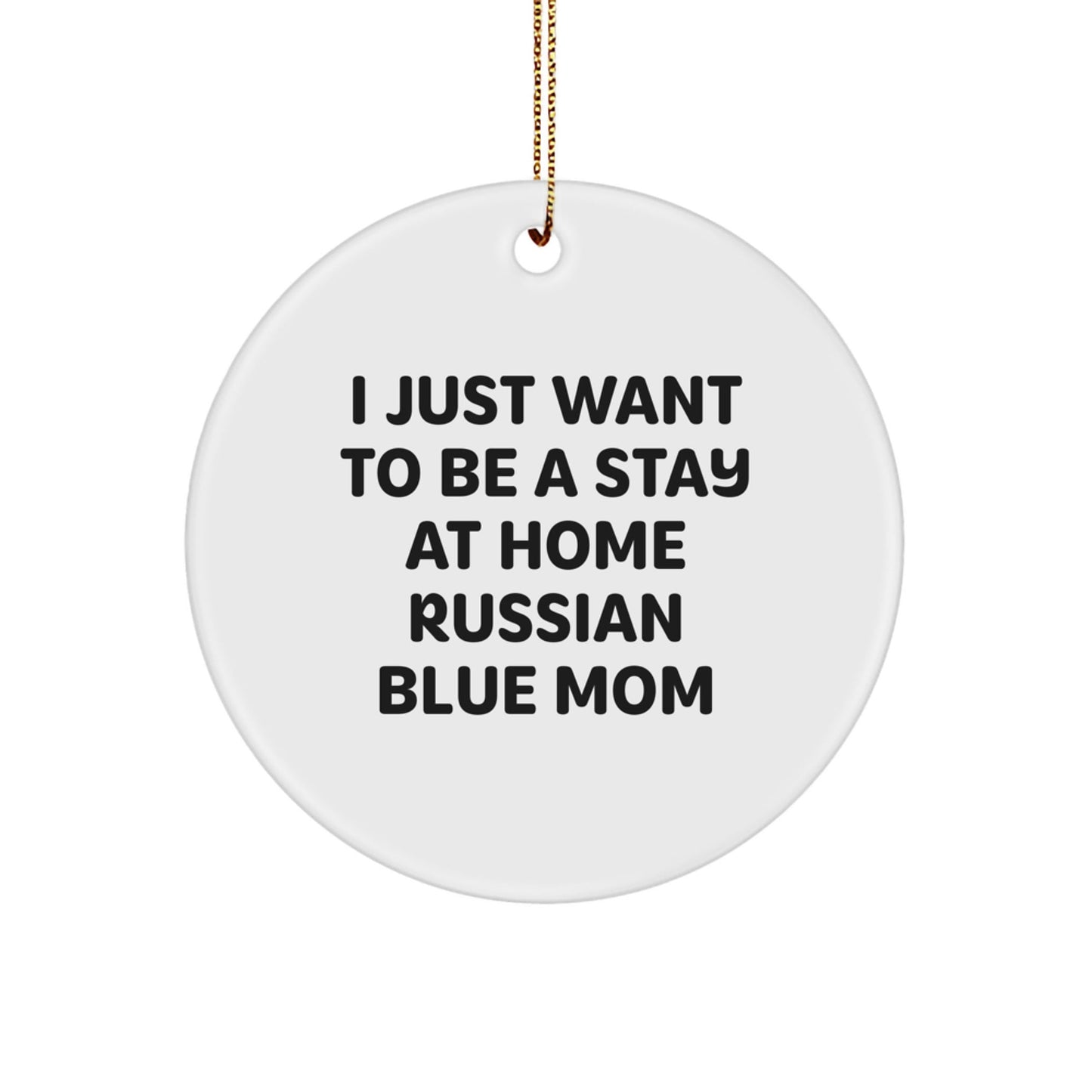 'Mom's Little Russian Blue Cat' Funny Circle Ornament, Gifts from Mom for Russian Blue Cat Lovers, Christmas Unique Gift Ideas - The Buy Boom