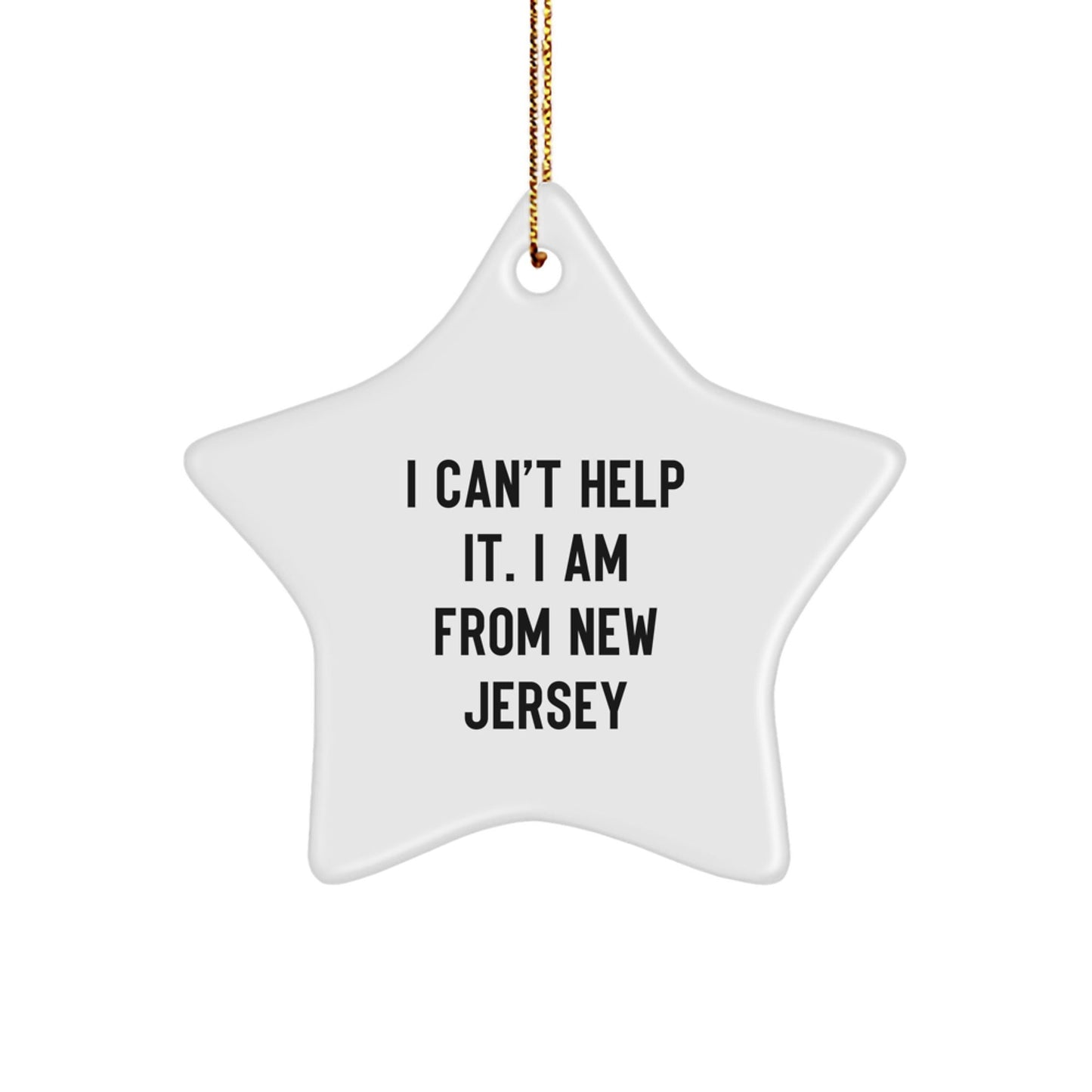 New Jersey Star Ornament Gifts from Friends and Family Members with a Funny Twist I'm From New Jersey Christmas Unique Gift - The Buy Boom