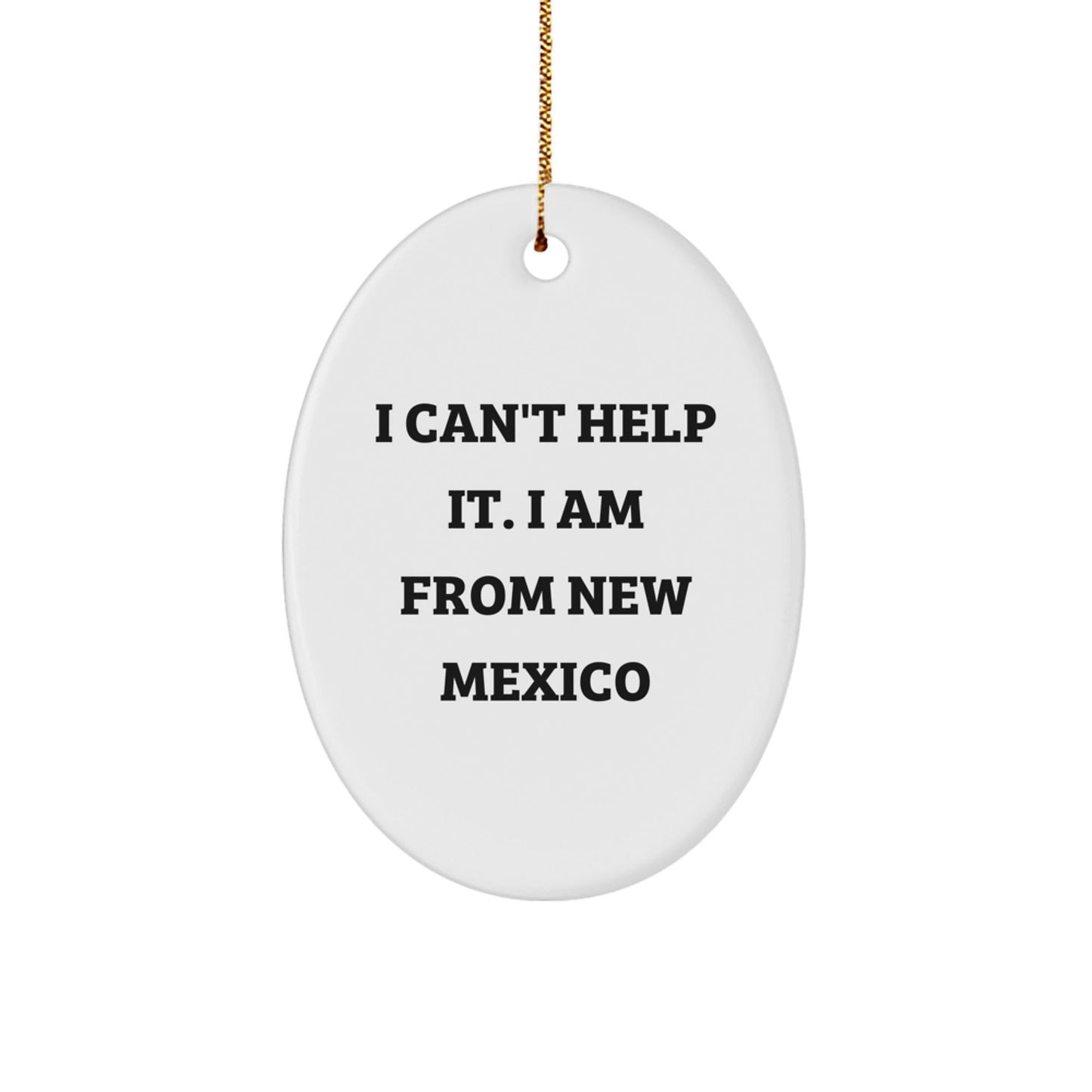 New Mexico Oval Ornament Funny Gift from Friends and Family for Christmas Decorations - The Buy Boom