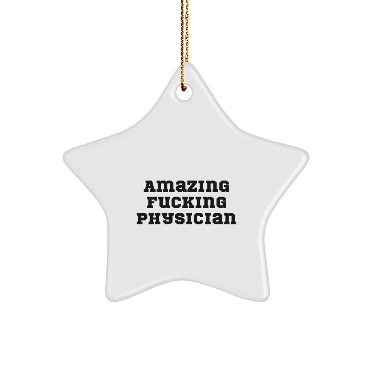 Physician Star Ornament Funny Quote Gifts from Men for Women Friends Family Christmas Unique - The Buy Boom