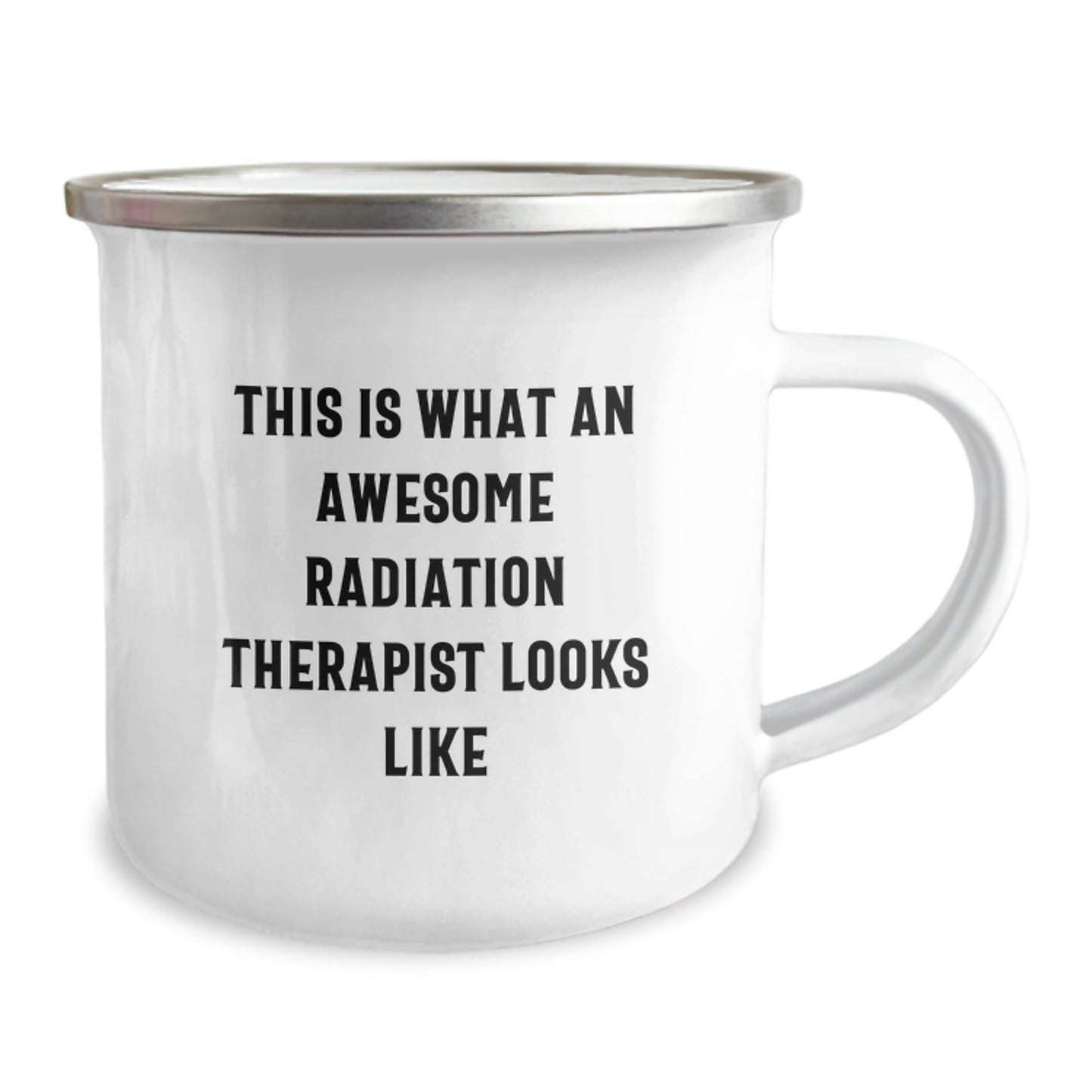 Radiation Therapist Gifts, Funny Quote, Camping Mug, 12oz Stainless Steel, Graduation Unique Gifts from Friends to Radiation Therapist - The Buy Boom