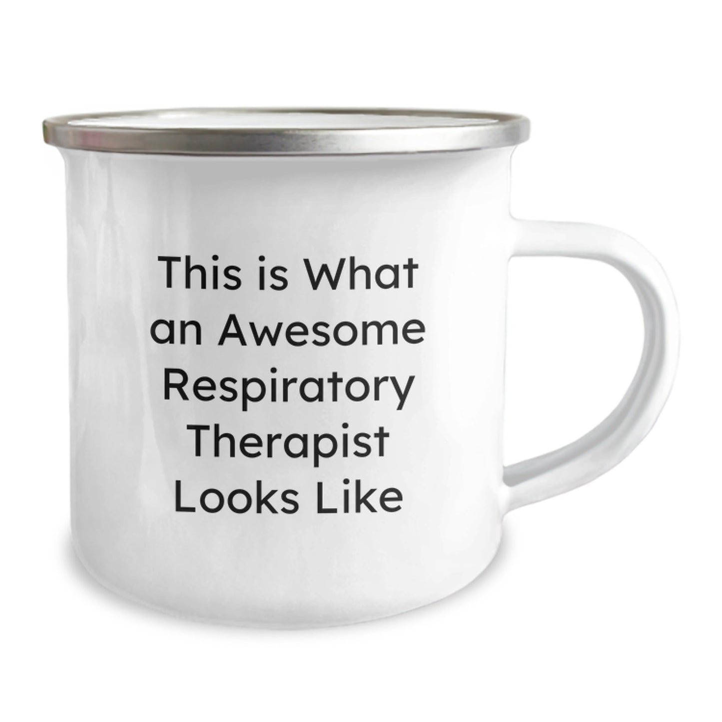 Respiratory Therapist Gifts from Friends to Family, Inspirational Quotes, 12 Oz Camping Mug for Graduation - This Is What An Awesome Respiratory Therapist Looks Like - The Buy Boom