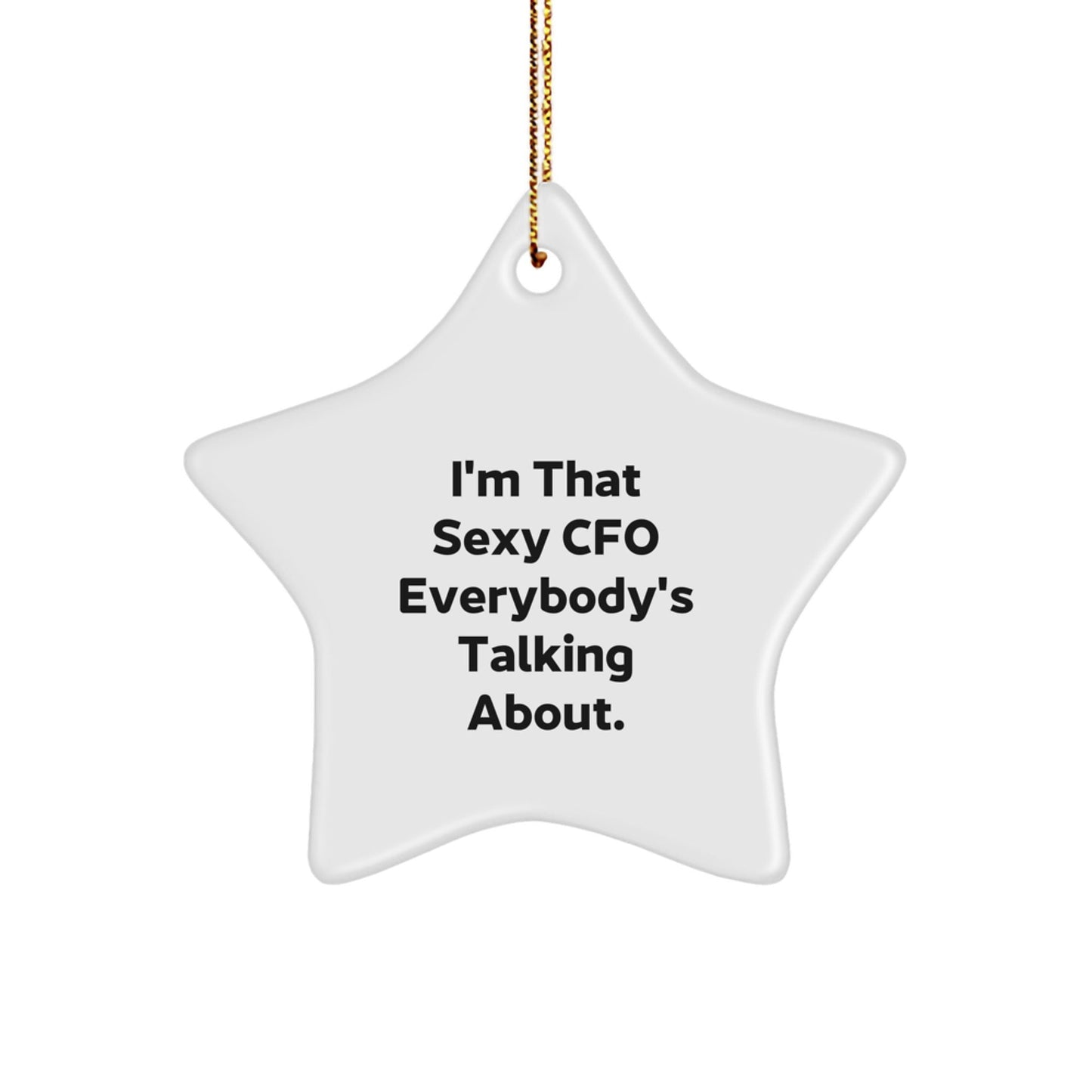 Sexy CFO Gifts for Men - Funny Christmas Star Ornament for Friends, Coworkers, and Family from Men - The Buy Boom