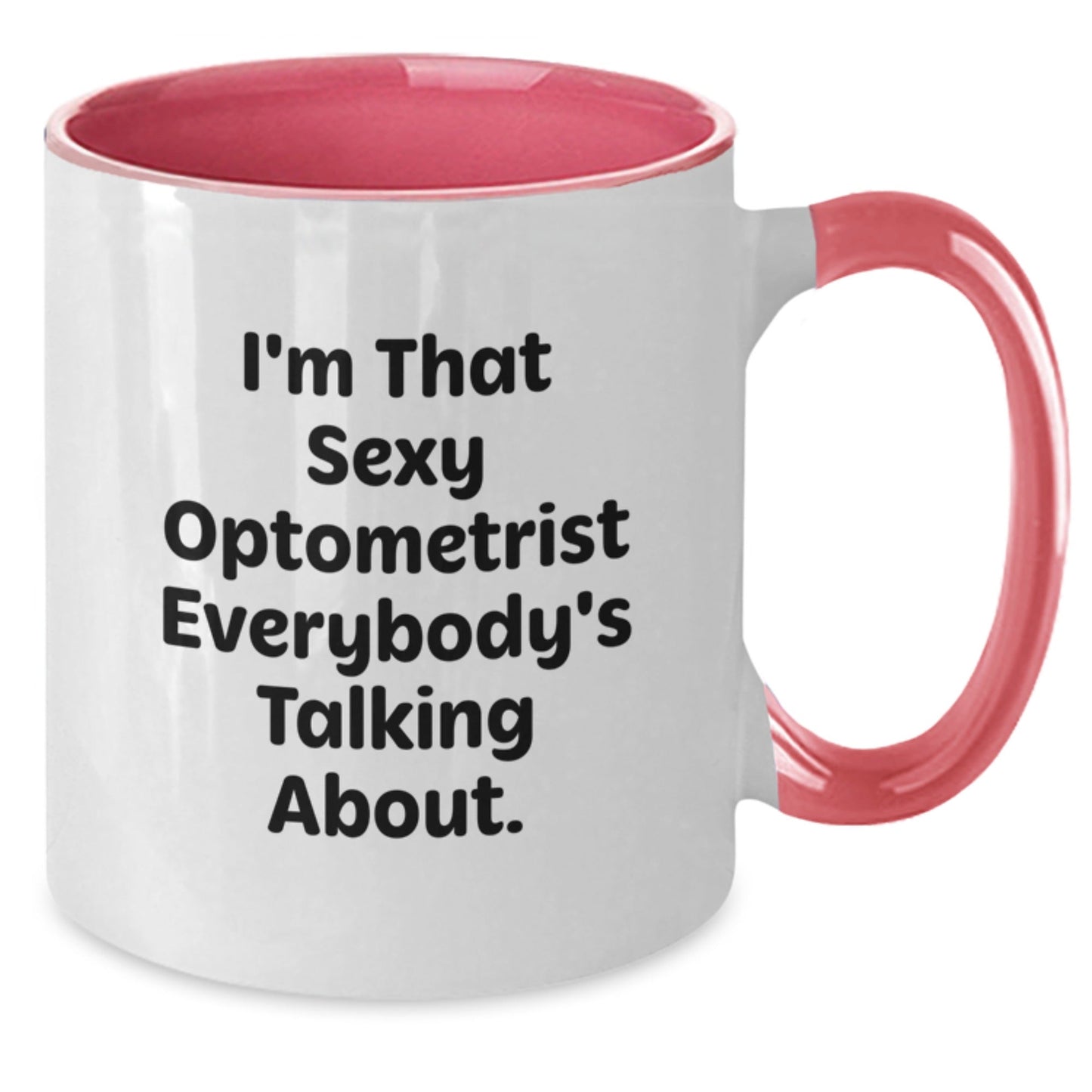 Sexy Optometrist Gifts for Men and Women - Funny Two Tone Coffee Mugs for Optometrist Lovers - Unique Christmas Unique Gifts from Friends and Family - The Buy Boom