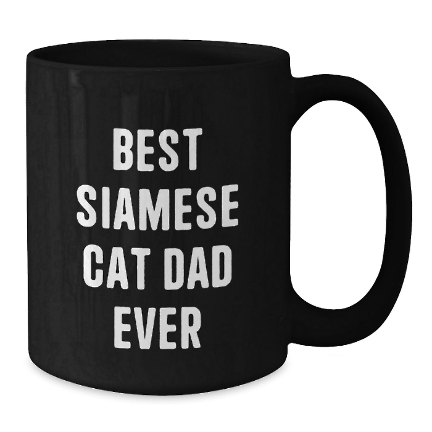Siamese Cat Dad Ever Funny Black Coffee Mug Gifts for Men from Family, Perfect for Graduation - The Buy Boom