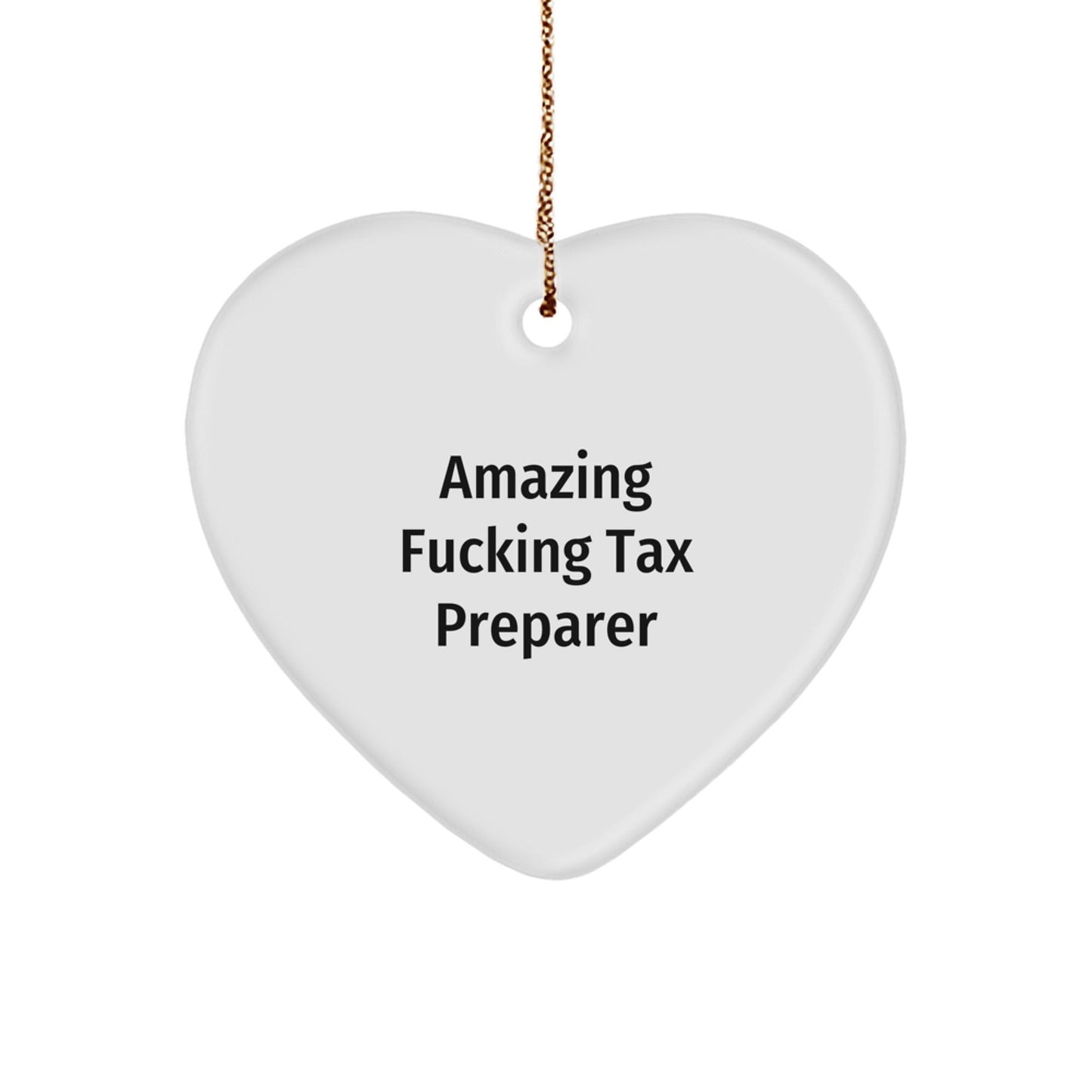 Tax Preparer's Heart, Funny Quote, White Heart Ornament, Gifts from Family for Christmas - The Buy Boom