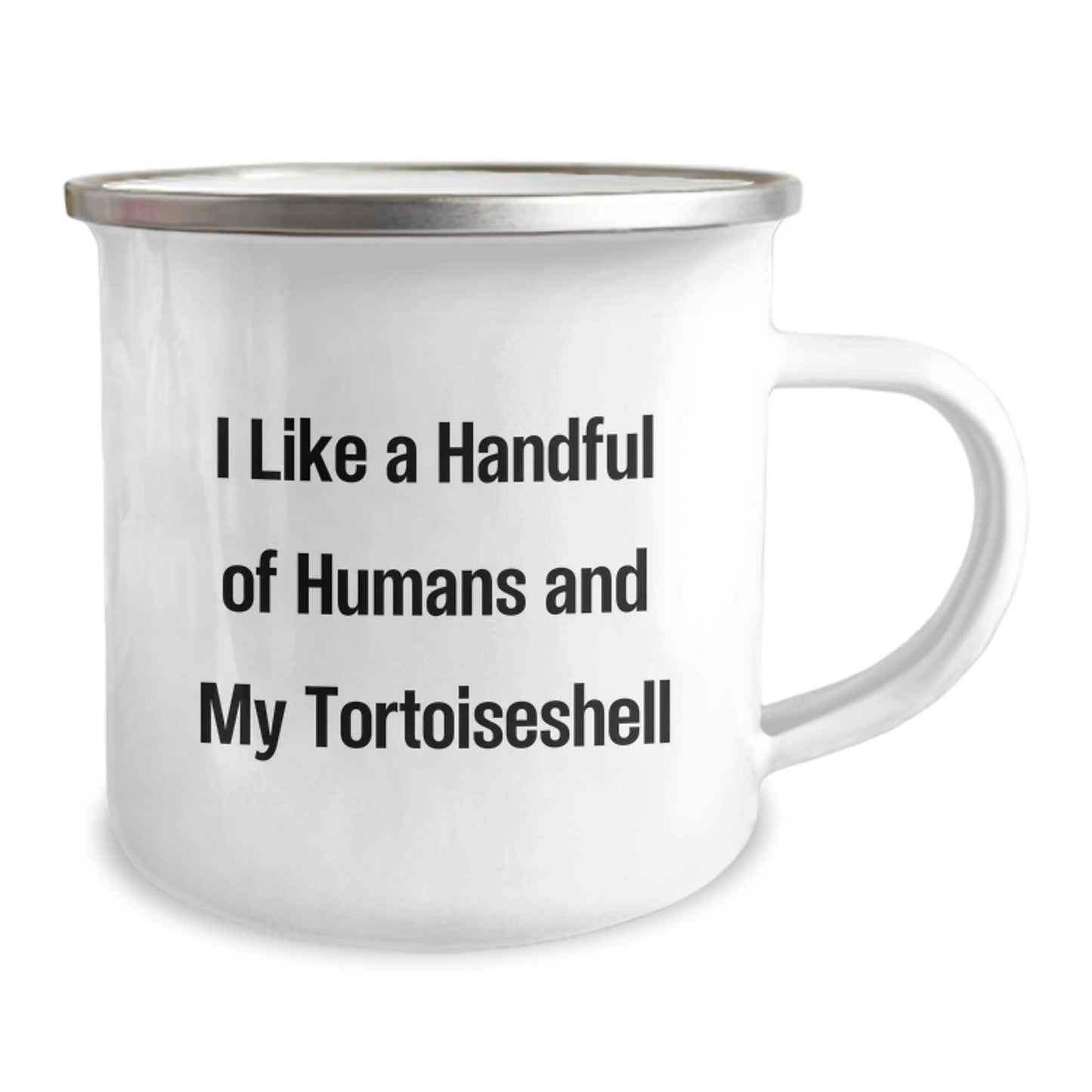 Tortoiseshell Cat Lovers Gift, Funny Camping Mug for Birthday, 'I Like A Handful Of Humans And My Tortoiseshell', Gifts from Women to Friends - The Buy Boom