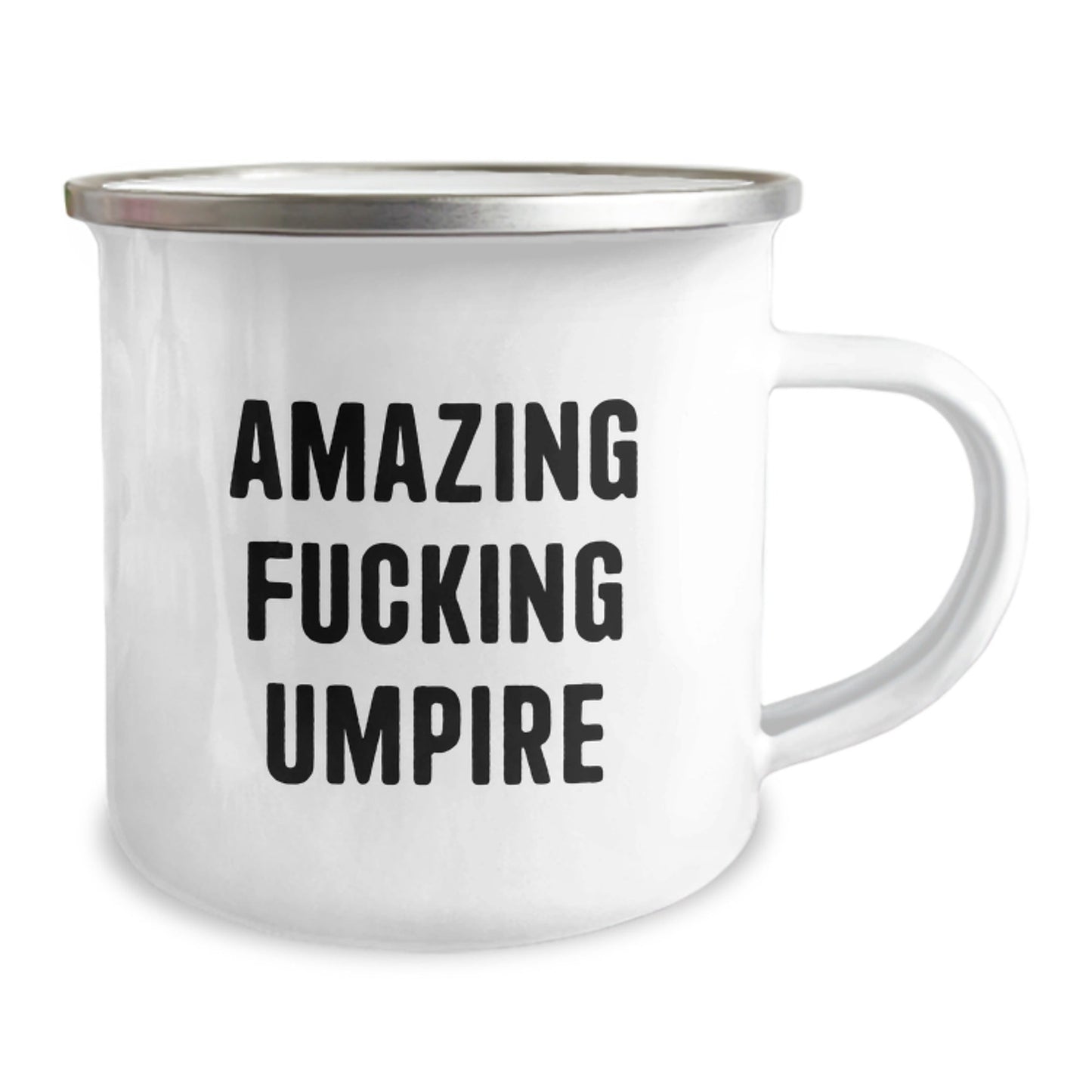 Unique Christmas Unique Gifts for Umpire Friends Funny Camping Mug from Men - Amazing F - king Umpire Quote - The Buy Boom