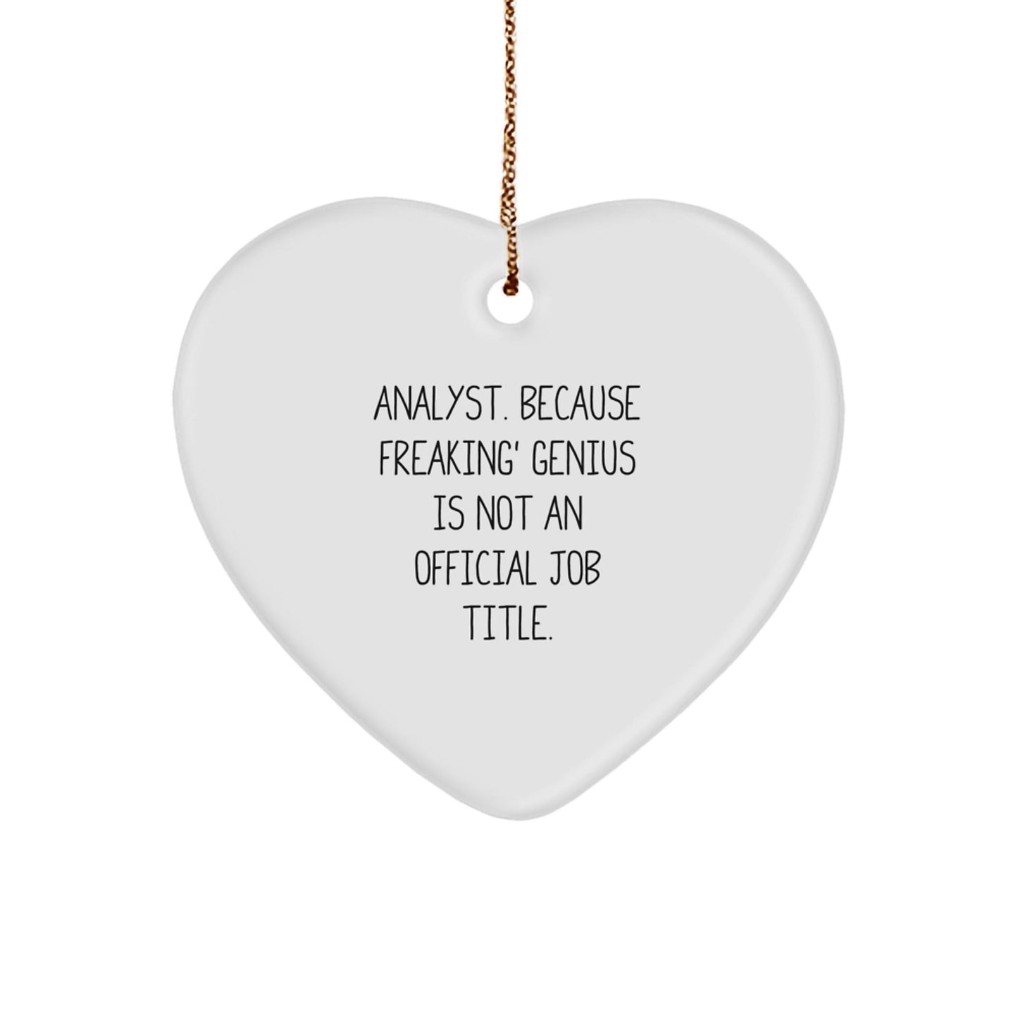 Unique Gifts from Men for Analyst Friends and Coworkers - Funny Heart Ornament, Christmas Unique Gifts - The Buy Boom