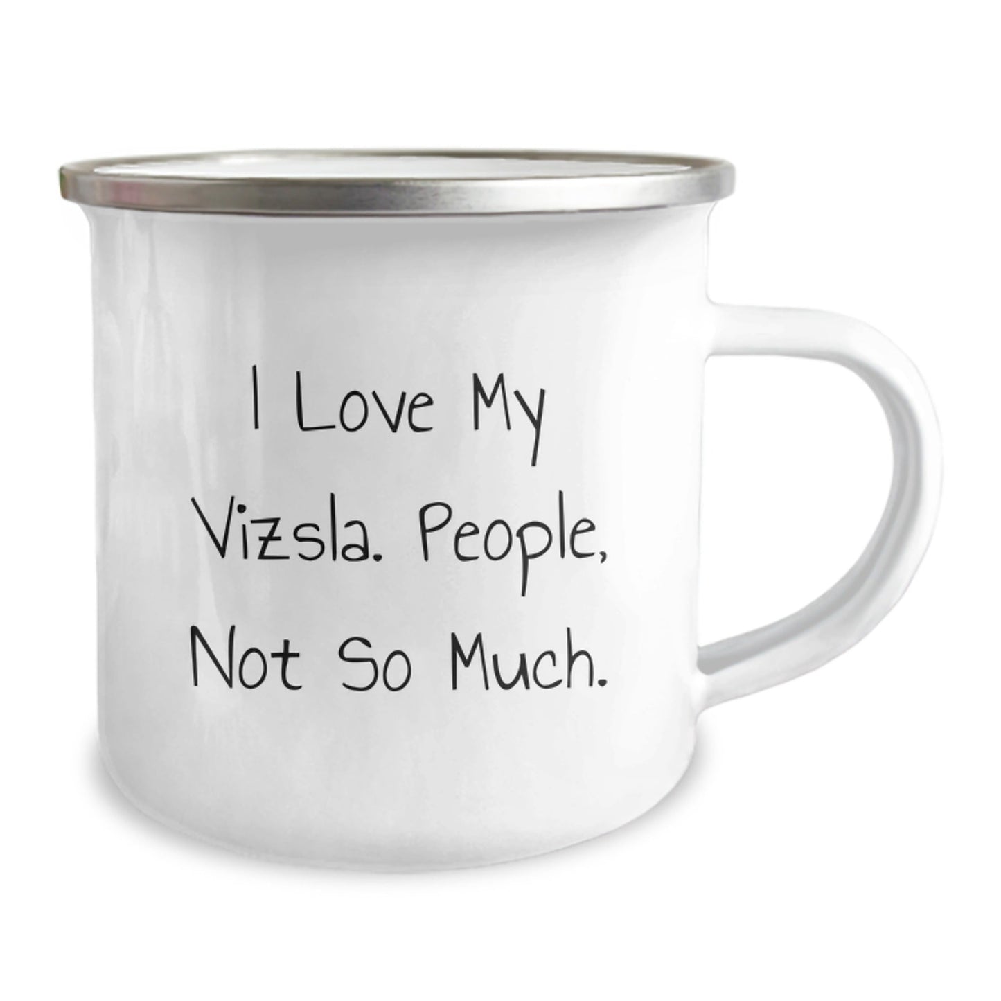 Vizsla Dog Lover Gifts from Friends for Birthday, Funny Camping Mug - 'I Love My Vizsla. People, Not So Much.' - The Buy Boom