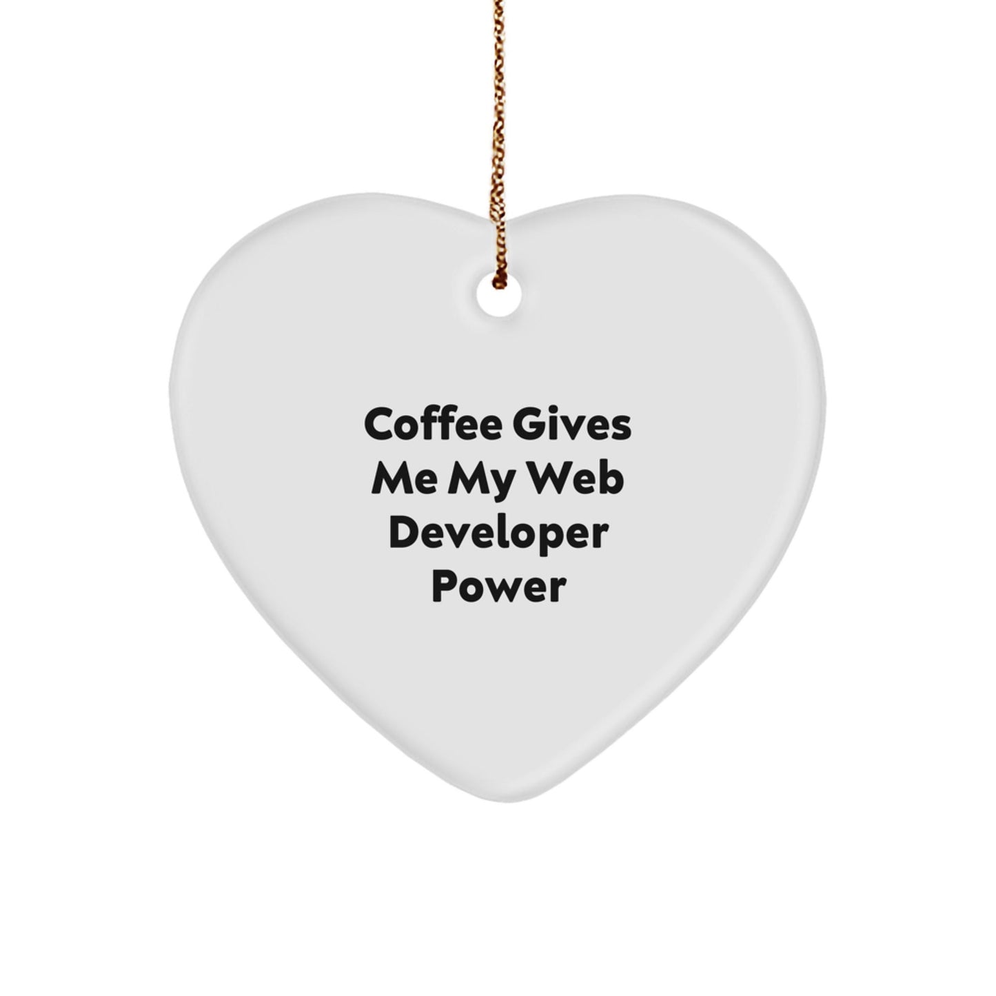 Web Developer Gifts from Friends - Funny Heart Ornament with 'Coffee Gives Me My Web Developer Power' Quote for Christmas - The Buy Boom