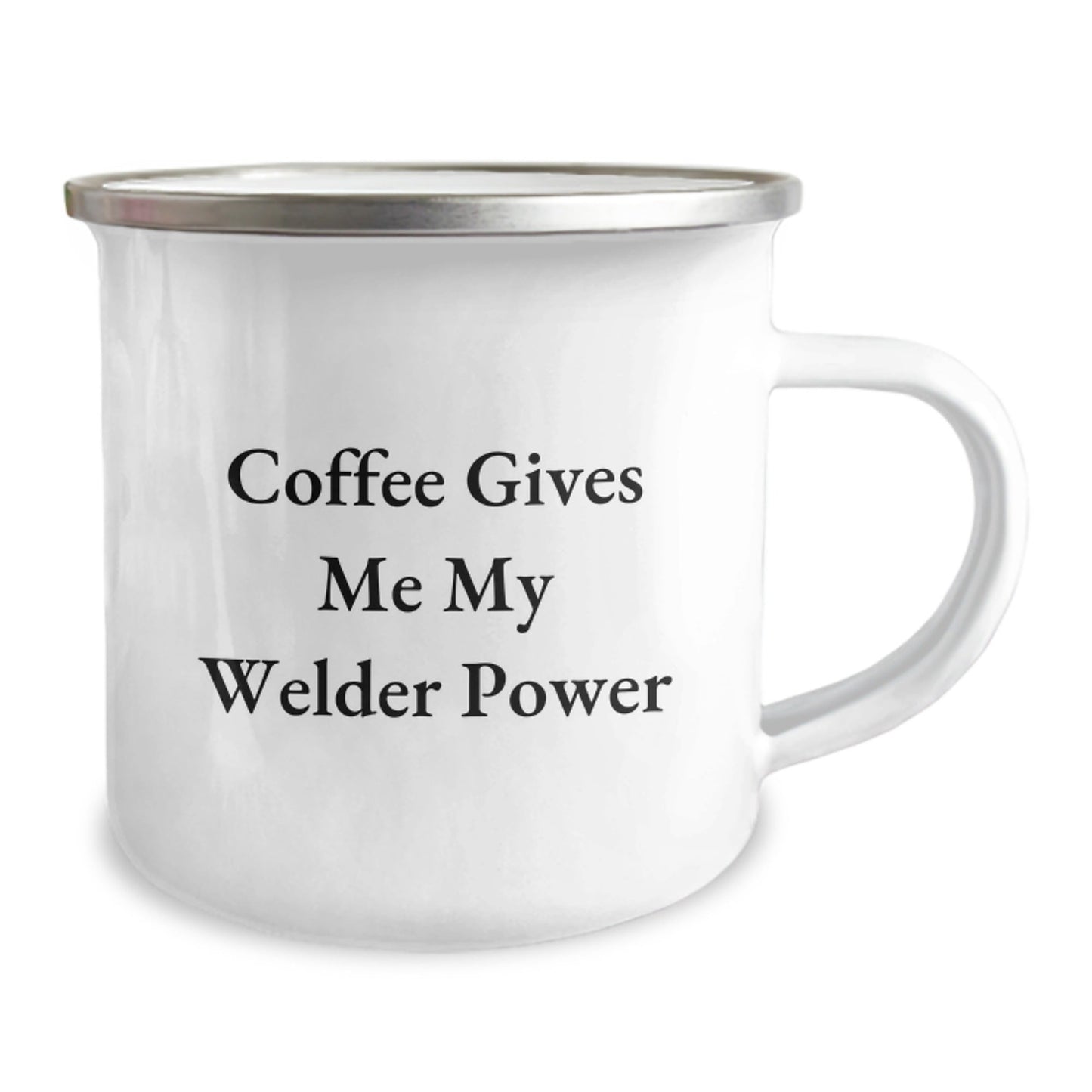 Welder Gift from Friends - 'Coffee Gives Me My Welder Power' Enamel Camping Mug for Men, Women, or Coworkers, Graduation Unique Gifts - The Buy Boom