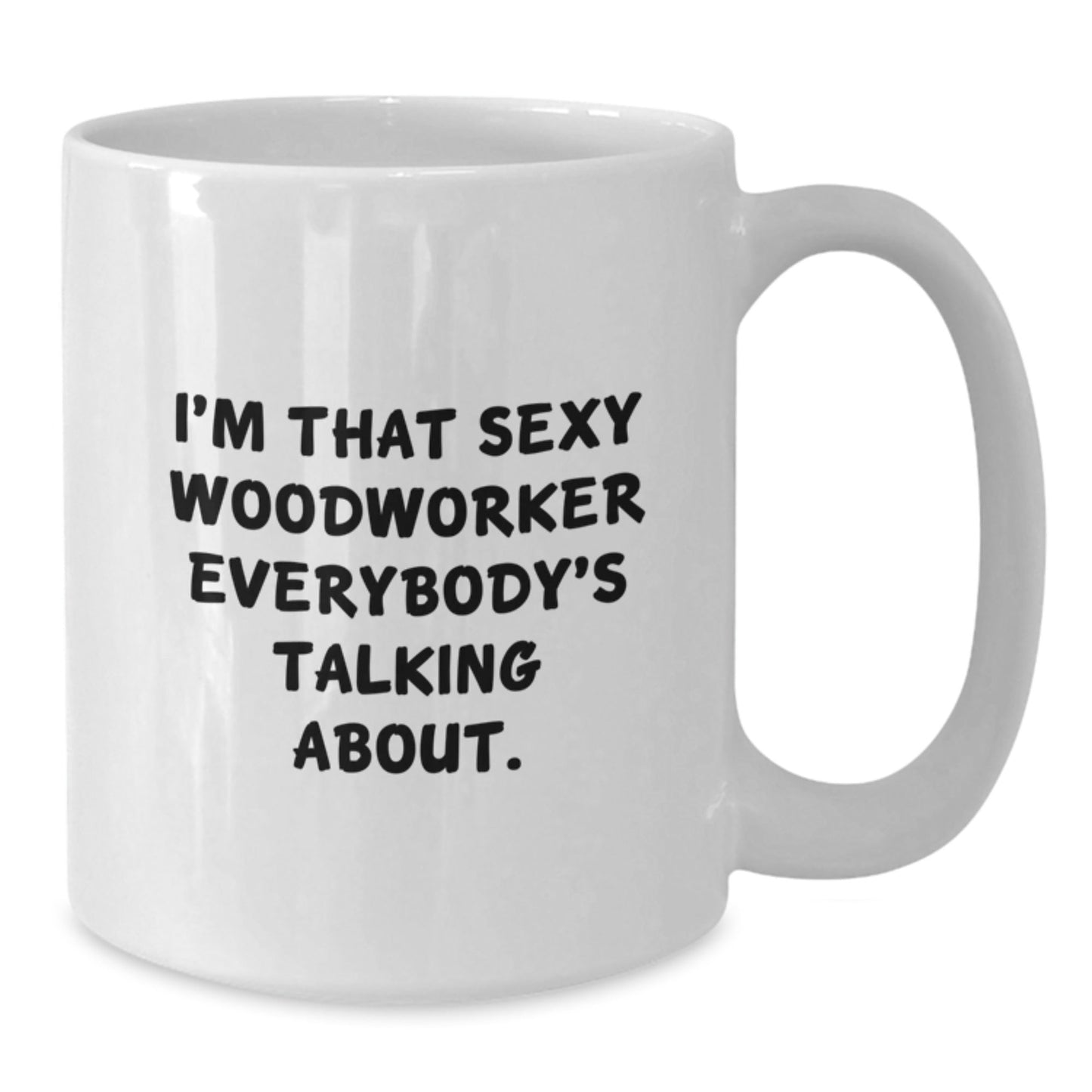 Woodworker Gifts, Funny Quote, White Coffee Mug, Birthday Unique Gifts from Friends for Men - The Buy Boom