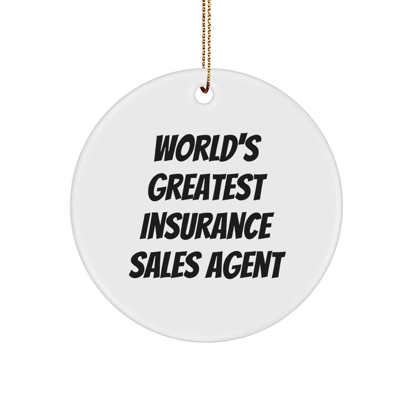World's Greatest Insurance Sales Agent Circle Ornament, Christmas Unique Gifts from Friends to Insurance Sales Agent - The Buy Boom