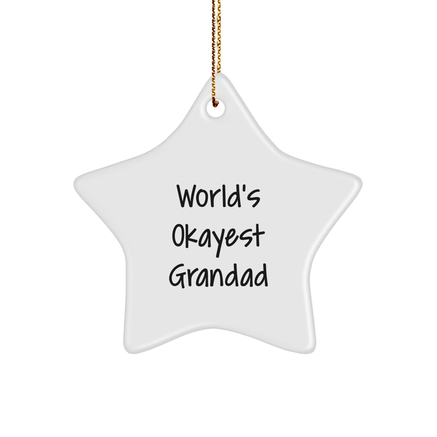 World's Okayest Grandad Star Ornament, Funny Grandad Gifts from Men to Grandad, Christmas Unique Gifts - The Buy Boom