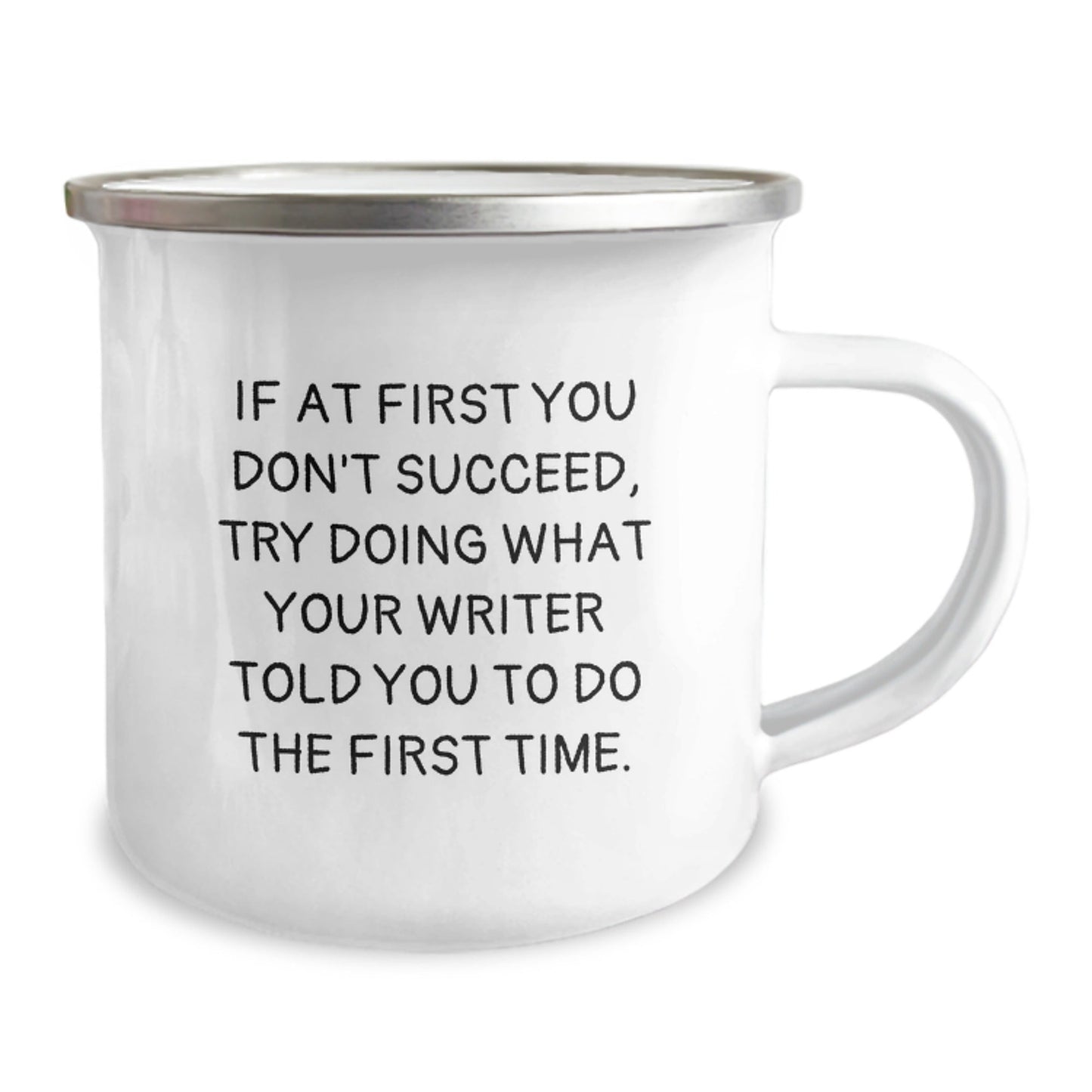 Writer Gifts, Funny Camping Mug for Writer, If At First You Don't Succeed, Gifts from Friends for Graduation Unique Gifts, Writer Quote, Perfect for Writer, Men, Women, Family, Coworkers - The Buy Boom
