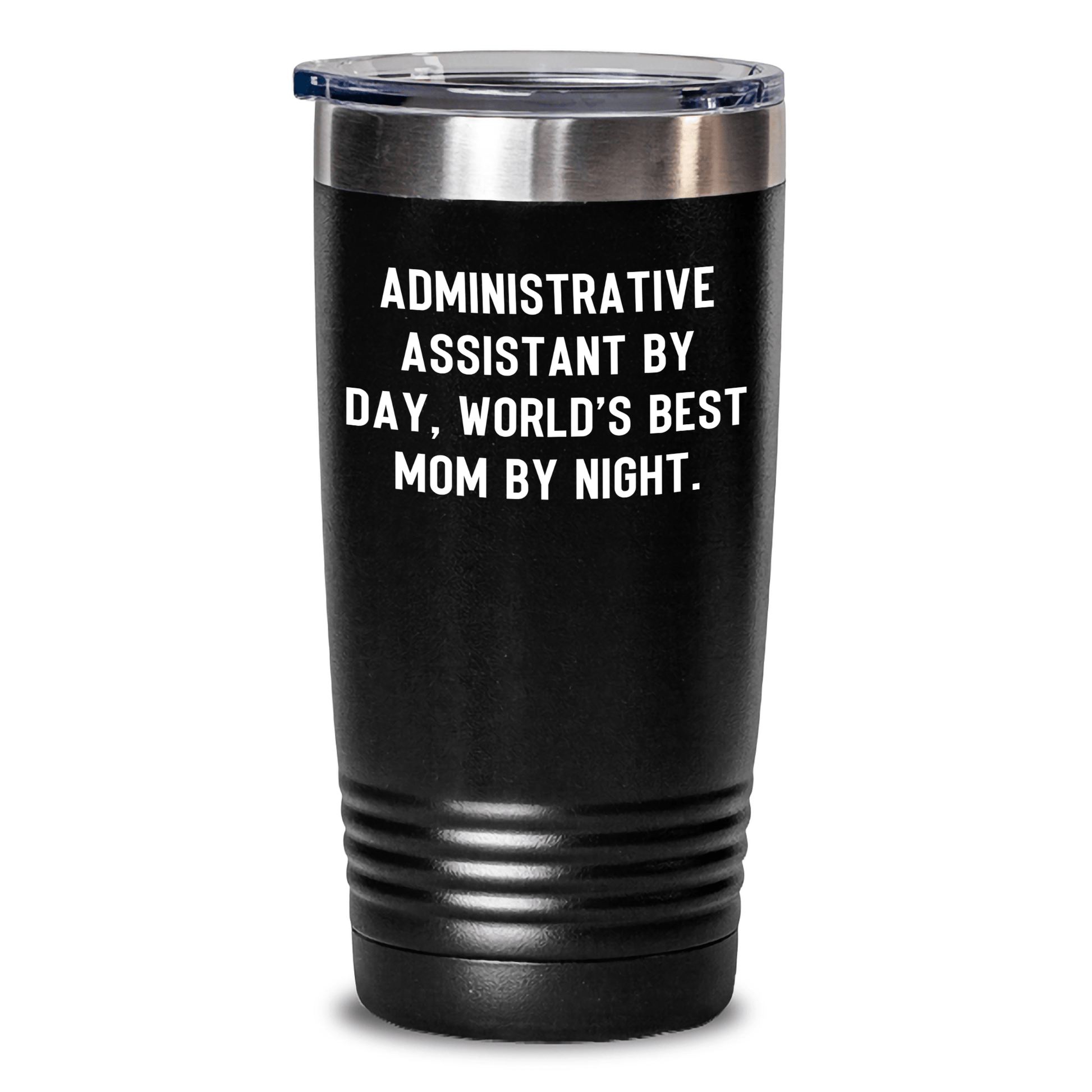 Administrative Assistant Humor Gifts from Men to World's Best Mom By Day, Fun Tumbler for Father's Day - The Buy Boom
