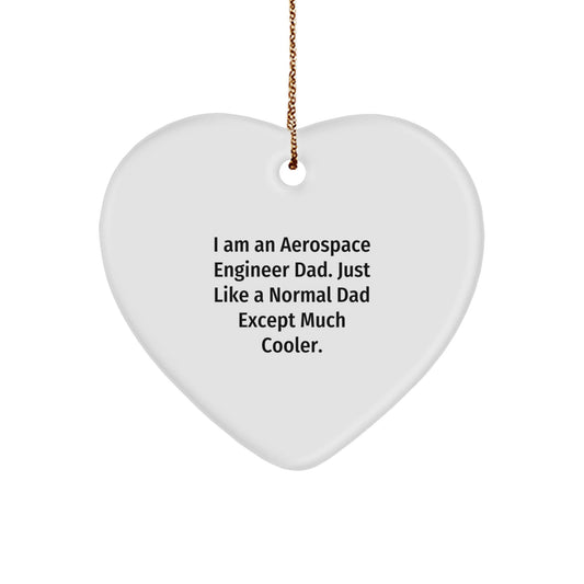 Aerospace Engineer Dad Heart Ornament Gifts for Men from Family, Funny Quote - Christmas Unique Decorations for Aerospace Engineers - The Buy Boom
