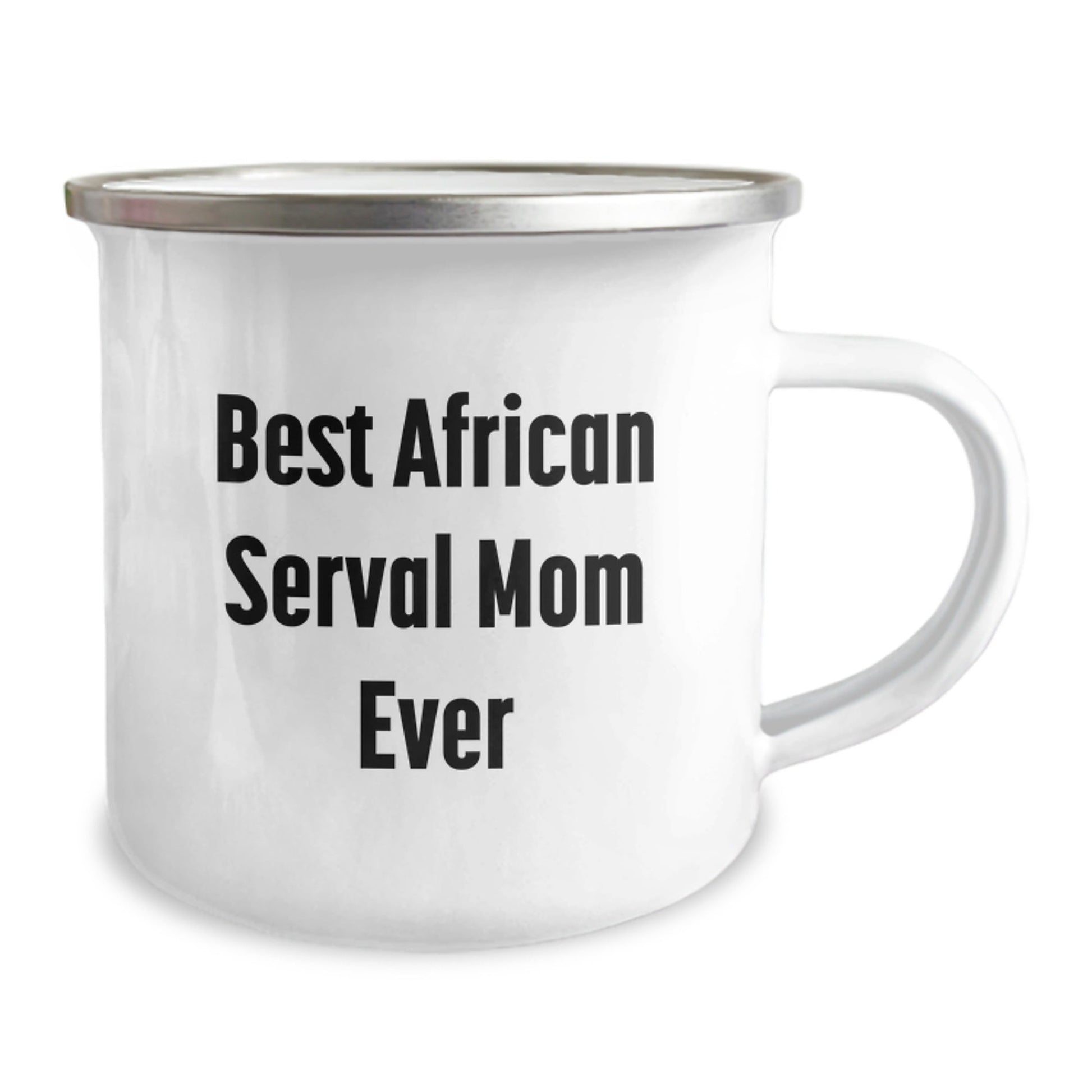 African Serval Cat Mom Gifts from Friends for African Serval Cat Enthusiasts, Funny Graduation Unique Gifts, Best Mom Ever in Camping Mug - The Buy Boom