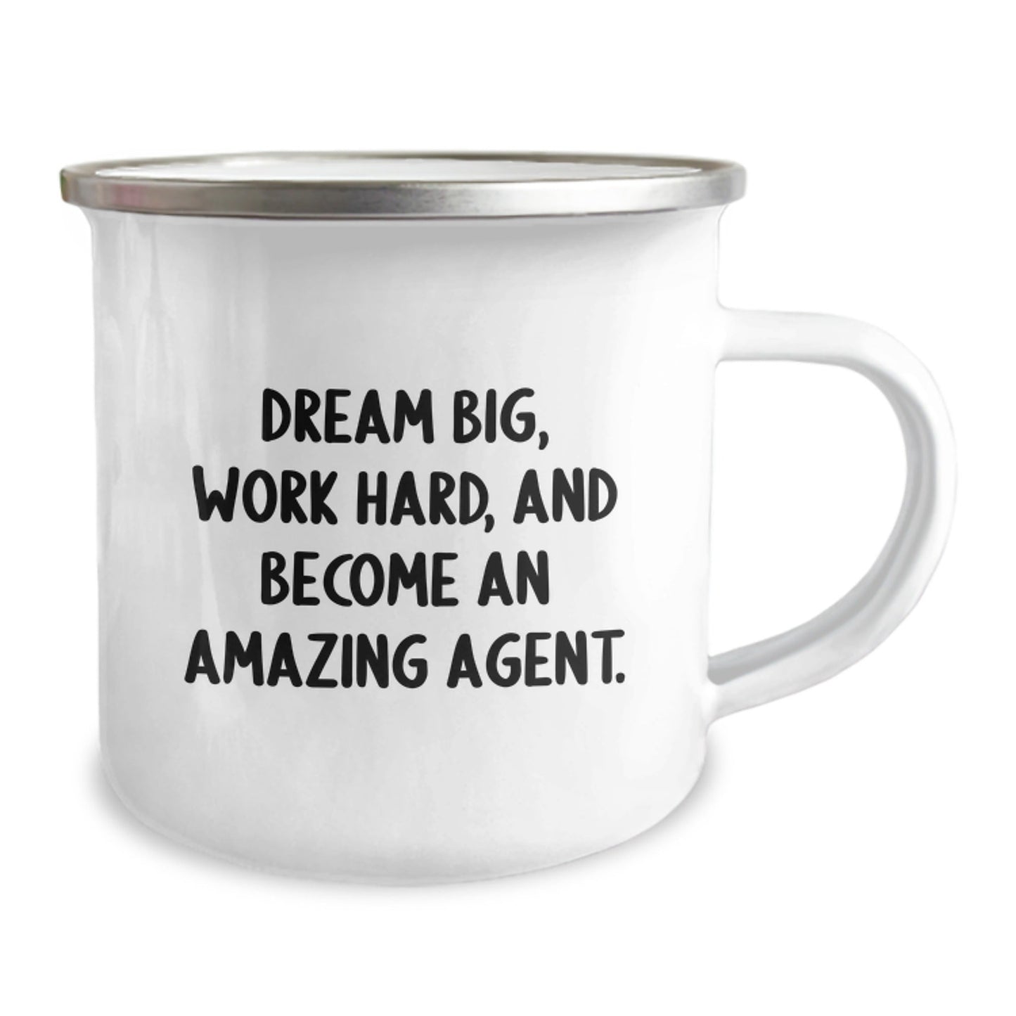 Agent Camping Mug - Dream Big Funny Inspirational Quote Gifts for Agent from Men, Women, Family and Friends on Christmas - The Buy Boom