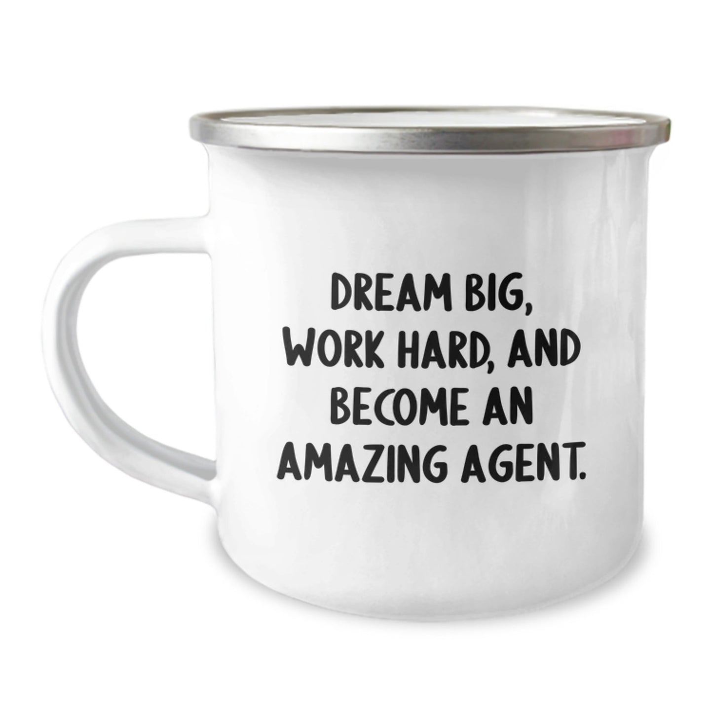 Agent Camping Mug - Dream Big Funny Inspirational Quote Gifts for Agent from Men, Women, Family and Friends on Christmas - The Buy Boom