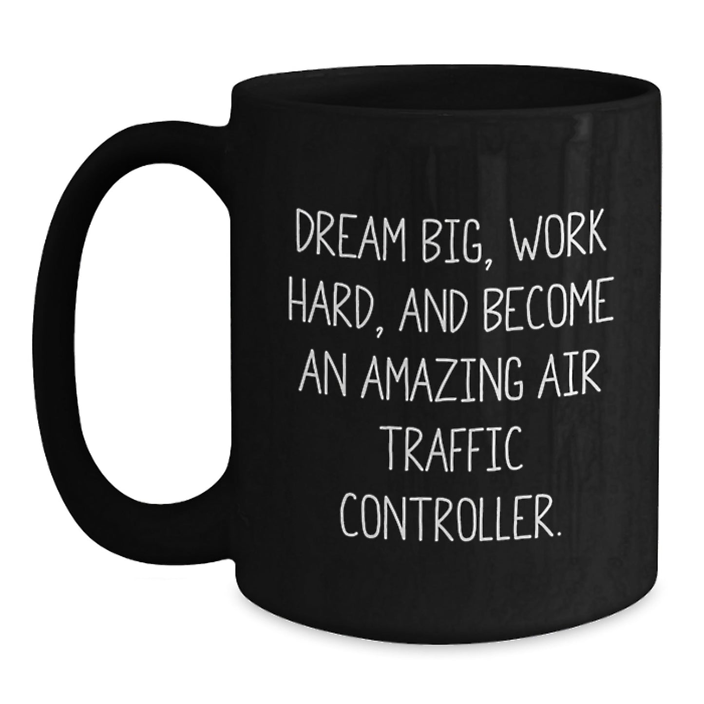 Air Traffic Controller Funny Gift Mugs for Men, Unique Christmas Unique Gifts from Family, Inspirational Quotes on Black Ceramic Coffee Mug - The Buy Boom