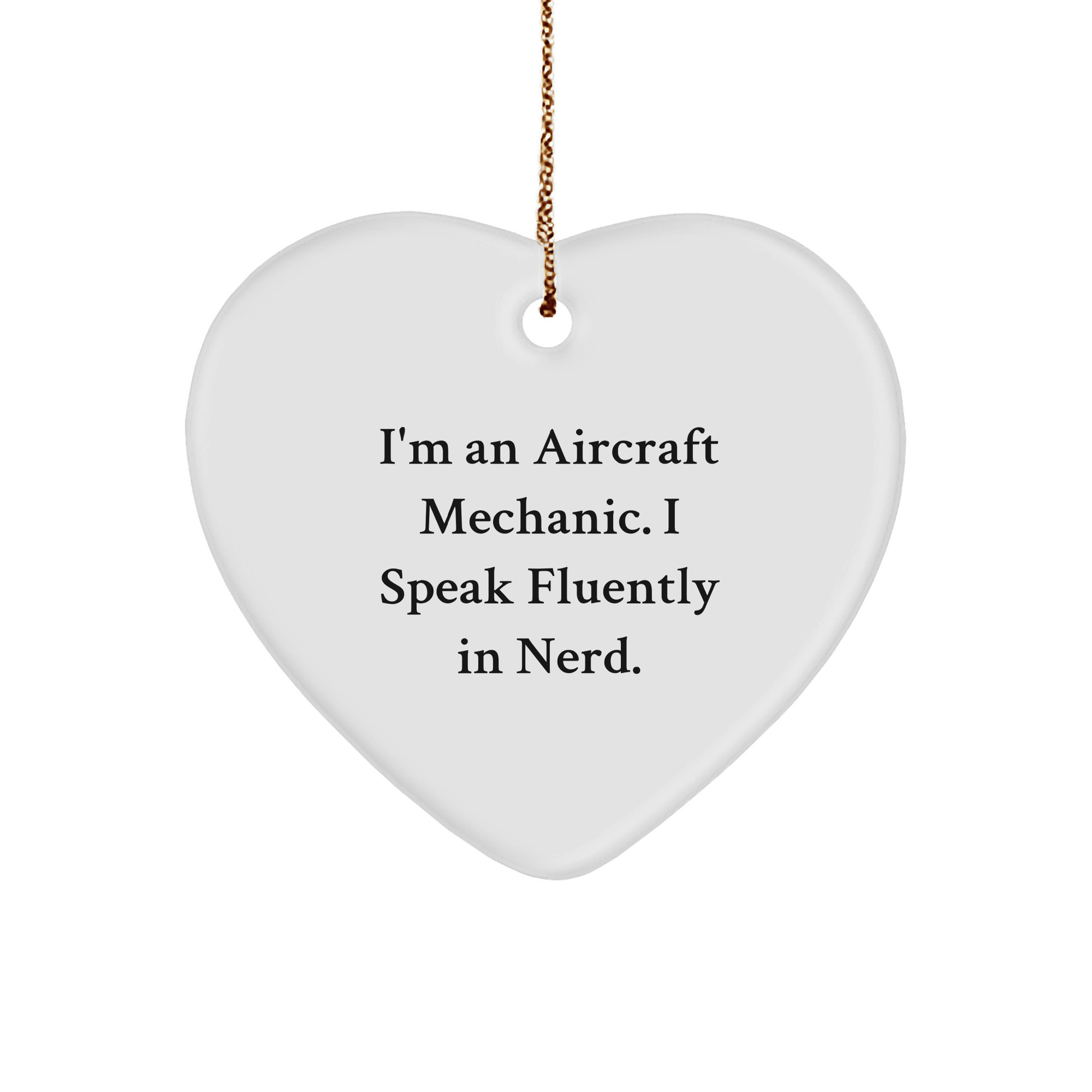Aircraft Mechanic Gifts Funny Heart Ornament from Friends for Christmas - The Buy Boom
