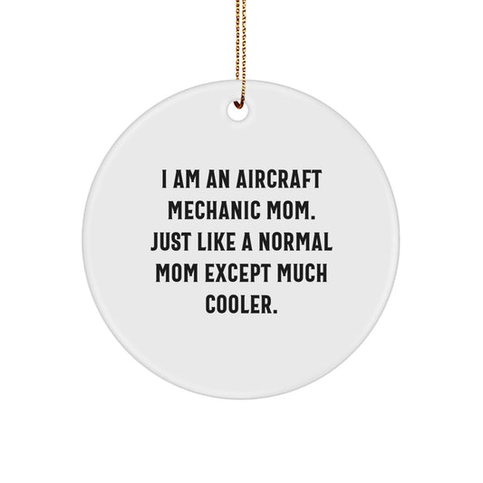 Aircraft Mechanic Mom Gifts from Friends for Christmas Unique Circle Ornament - The Buy Boom
