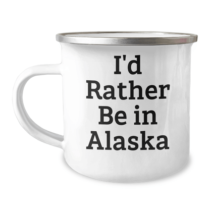 Alaska Adventures Gifts from Men to Friends, Funny Camping Mug 'I'd Rather Be In Alaska' for Father's Day - The Buy Boom