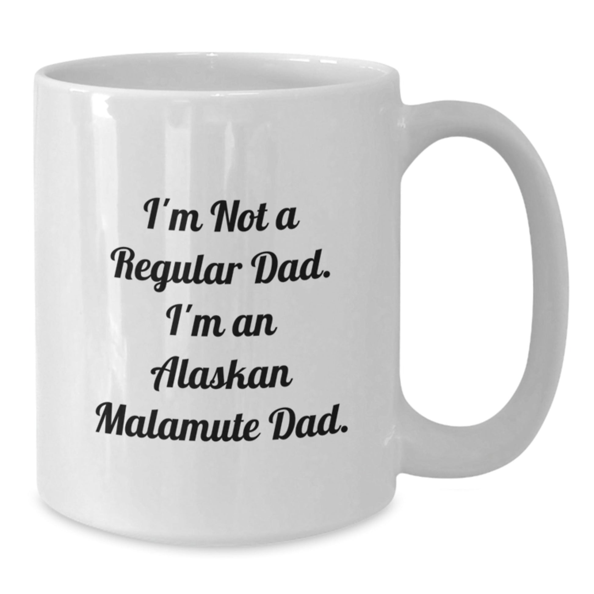 Alaskan Malamute Dog Funny Quote Gifts from Men, Gifts for Alaskan Malamute Dog Lovers Birthday Unique White Coffee Mug - The Buy Boom