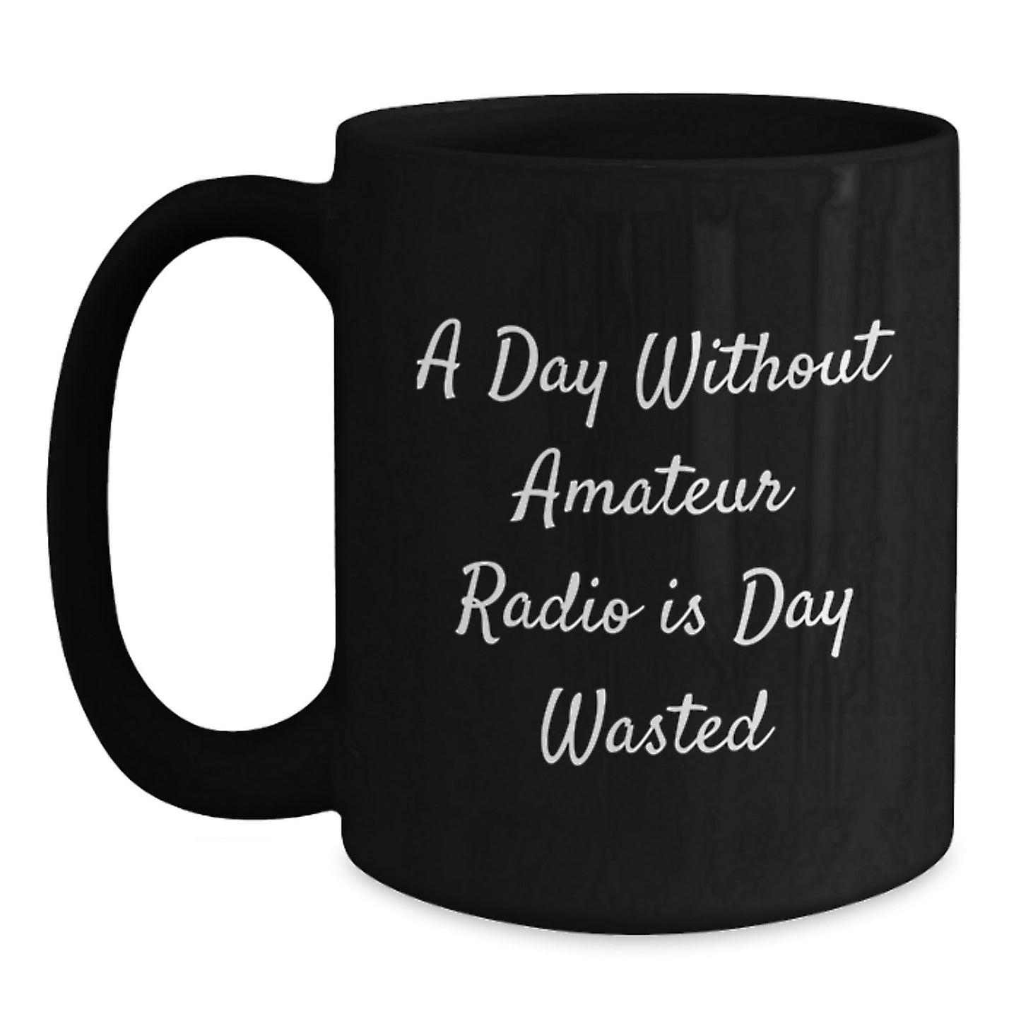 Amateur Radio Gifts for Men from Coworkers - Funny Quote Coffee Mug for Birthday - The Buy Boom