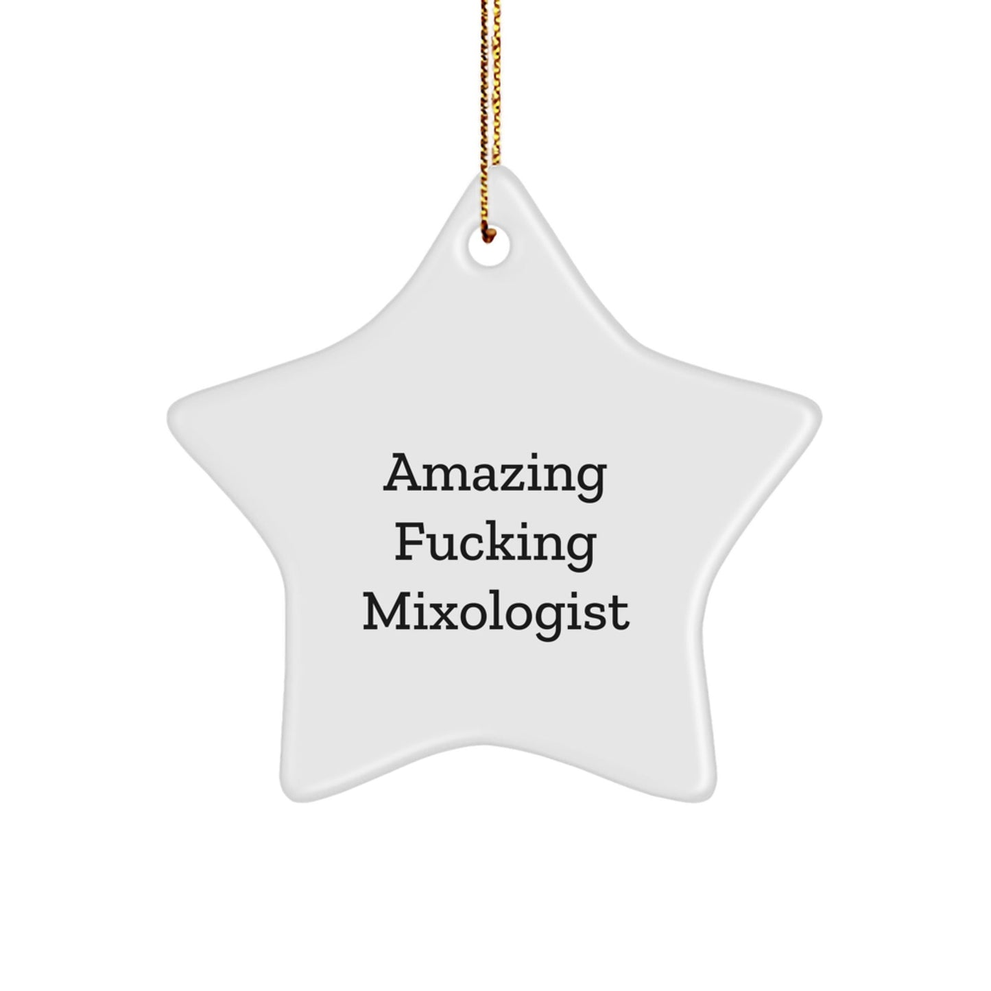 Amazing F - king Mixologist Gifts from Friends, 'The Best' Star Ornament for Christmas, Perfect for Men or Women, Unique Present from Family - The Buy Boom