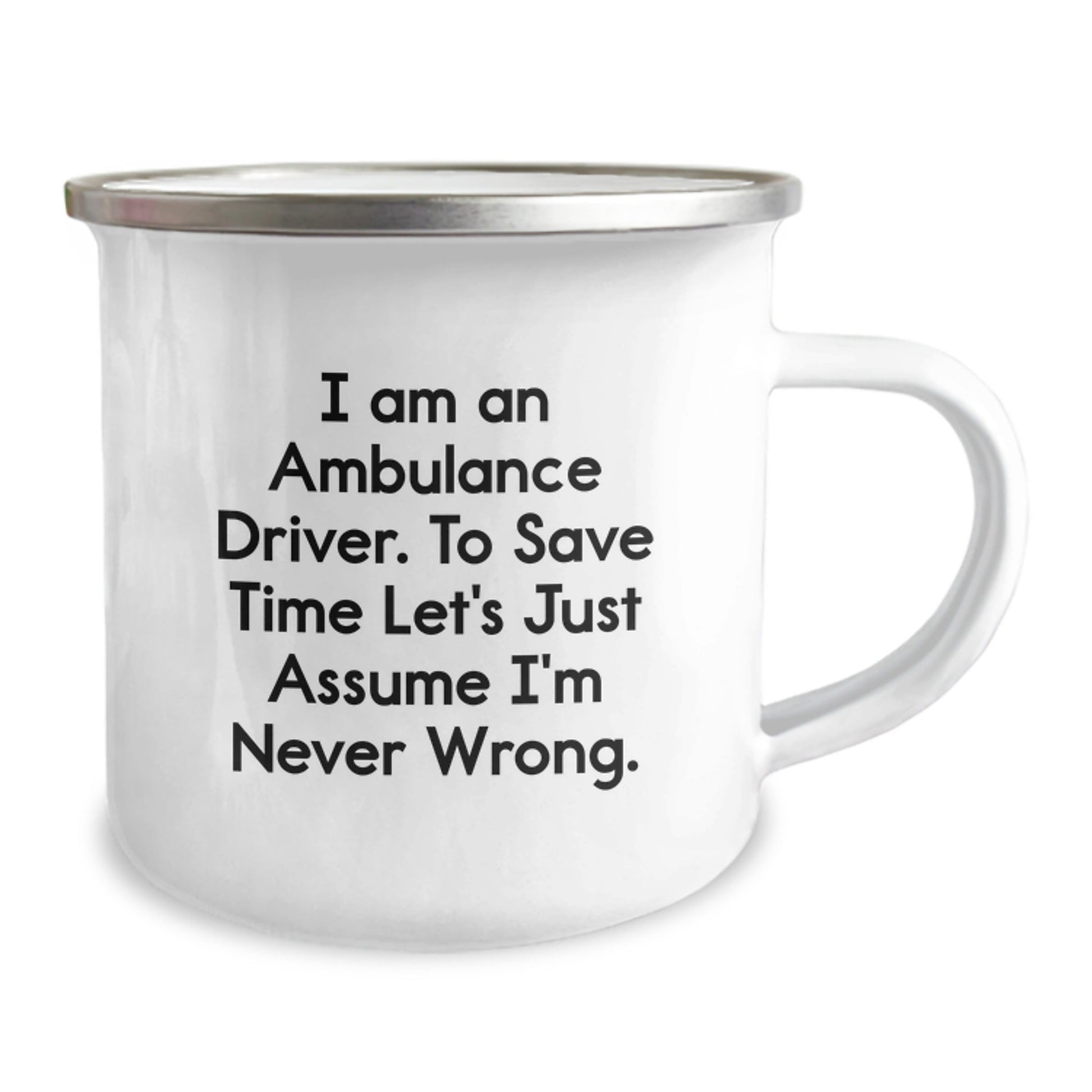 Ambulance Driver Christmas Unique Gifts from Friends - Funny Quote - Camping Mug for Ambulance Driver Guys - The Buy Boom