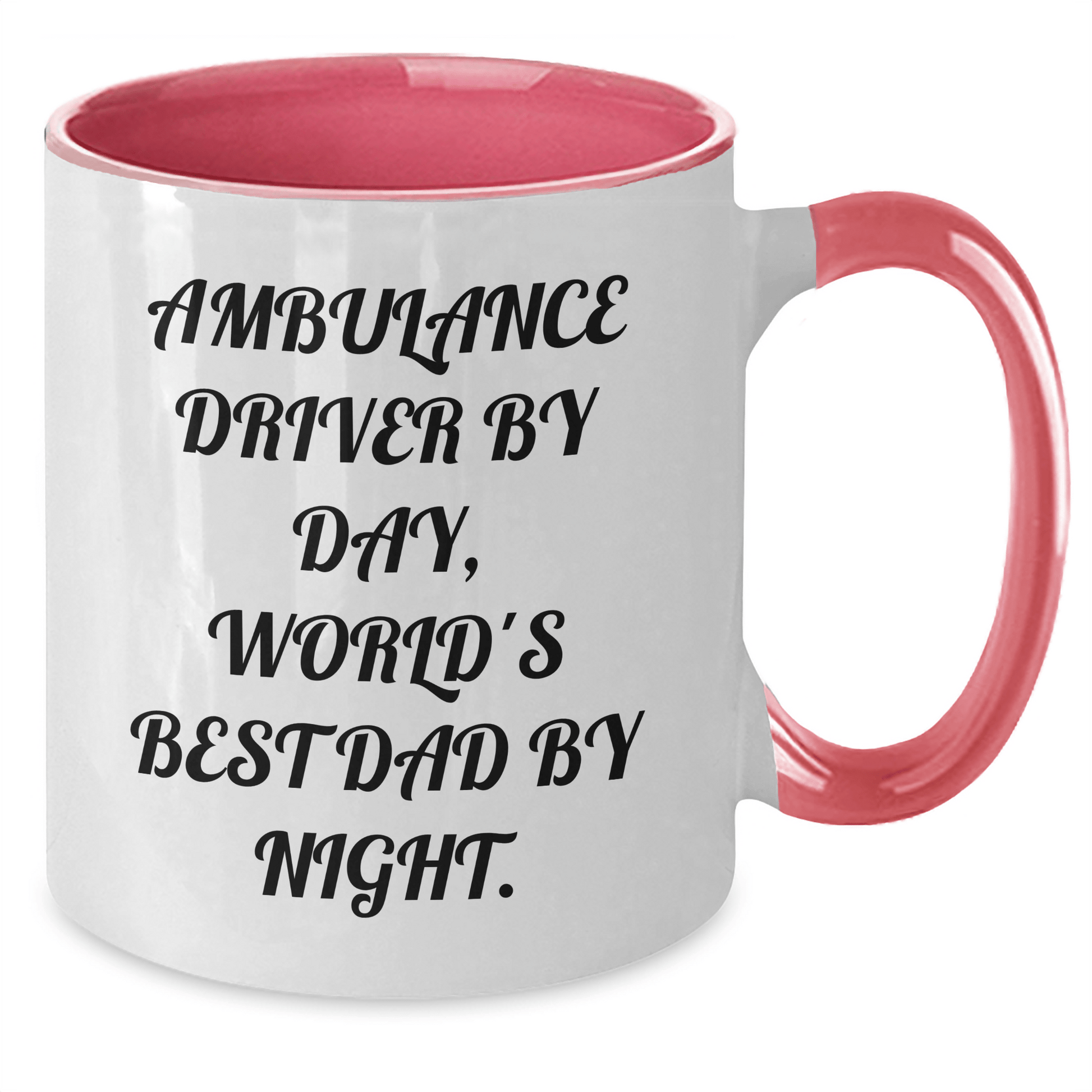 Ambulance Driver Gifts: Funny Two Tone Coffee Mug, Ambulance Driver By Day, World's Best Dad By Night, Father's Day Unique Gifts - The Buy Boom