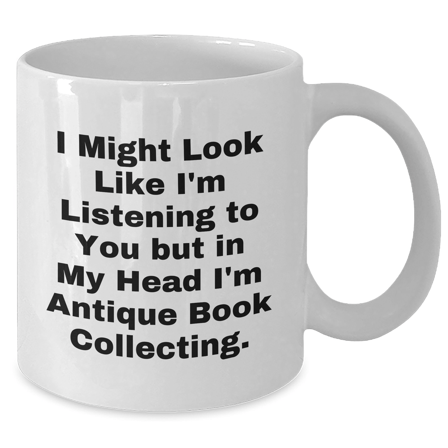Antique Book Collecting Funny Quote Gifts for Men from Family, Unique White Coffee Mug for Father's Day - The Buy Boom