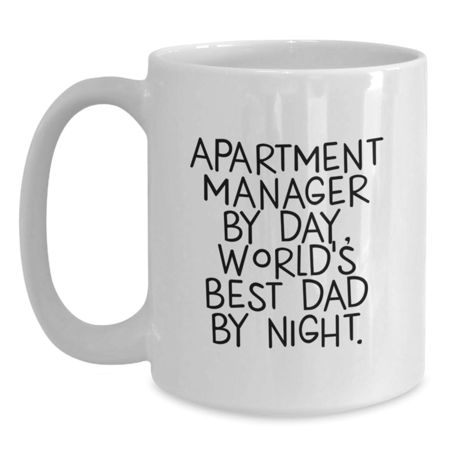 Apartment Manager Gifts from Friends - Funny Quote 'Apartment Manager By Day, World's Best Dad By Night.' on White Coffee Mug for Graduation - The Buy Boom