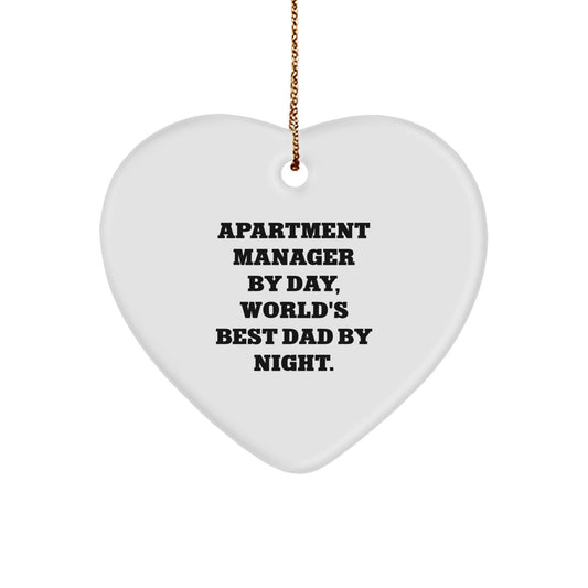 Apartment Manager Gifts, Funny Heart Ornament, 'Apartment Manager By Day, World's Best Dad By Night.' - Christmas Unique Gifts from Dad to Apartment Manager - The Buy Boom