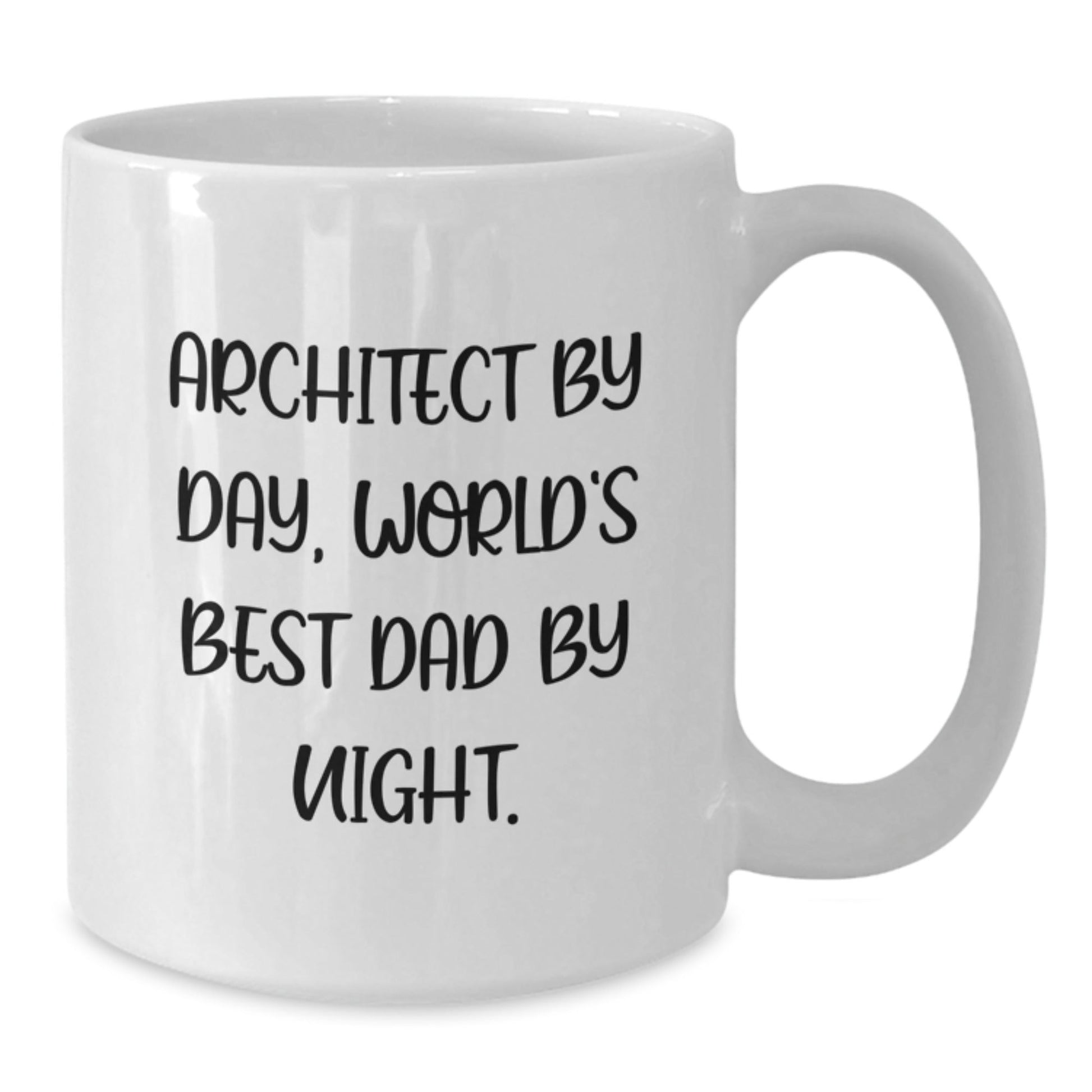 Architect Gifts, Funny Quote White Coffee Mug, Gifts from Dad for Graduation - The Buy Boom