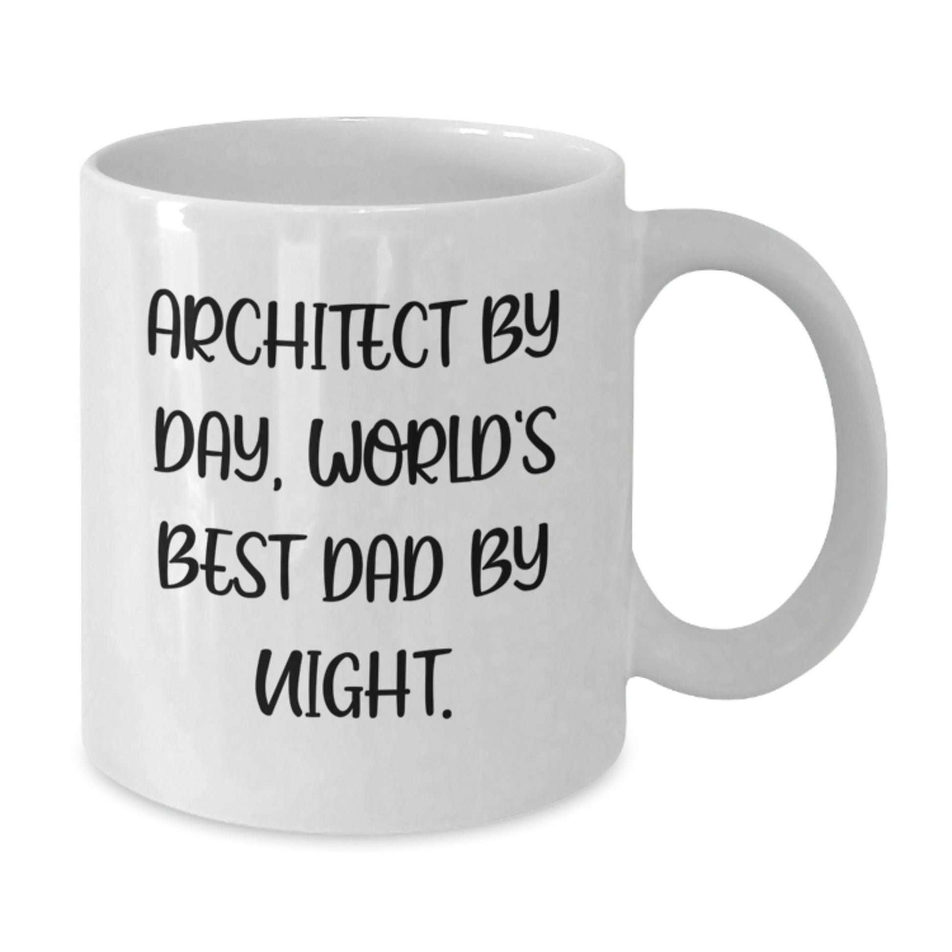 Architect Gifts, Funny Quote White Coffee Mug, Gifts from Dad for Graduation - The Buy Boom