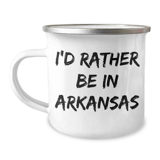 Arkansas Lovers Camping Mug, 'I'd Rather Be In Arkansas', Unique Gifts from Men to Family for Father's Day - The Buy Boom