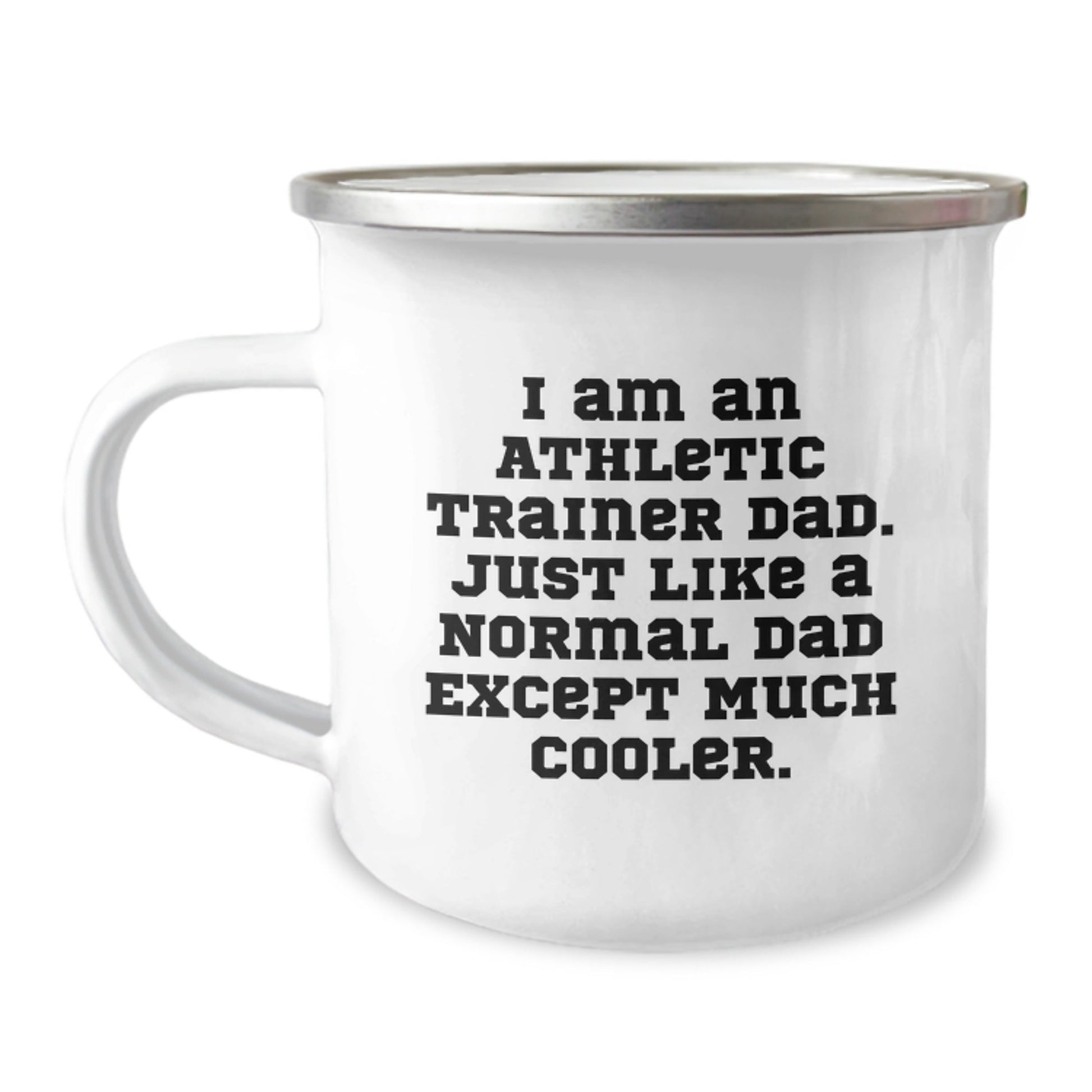 Athletic Trainer Dad Gifts, Funny Camping Mug for Graduation - 'I Am An Athletic Trainer Dad...' - The Buy Boom