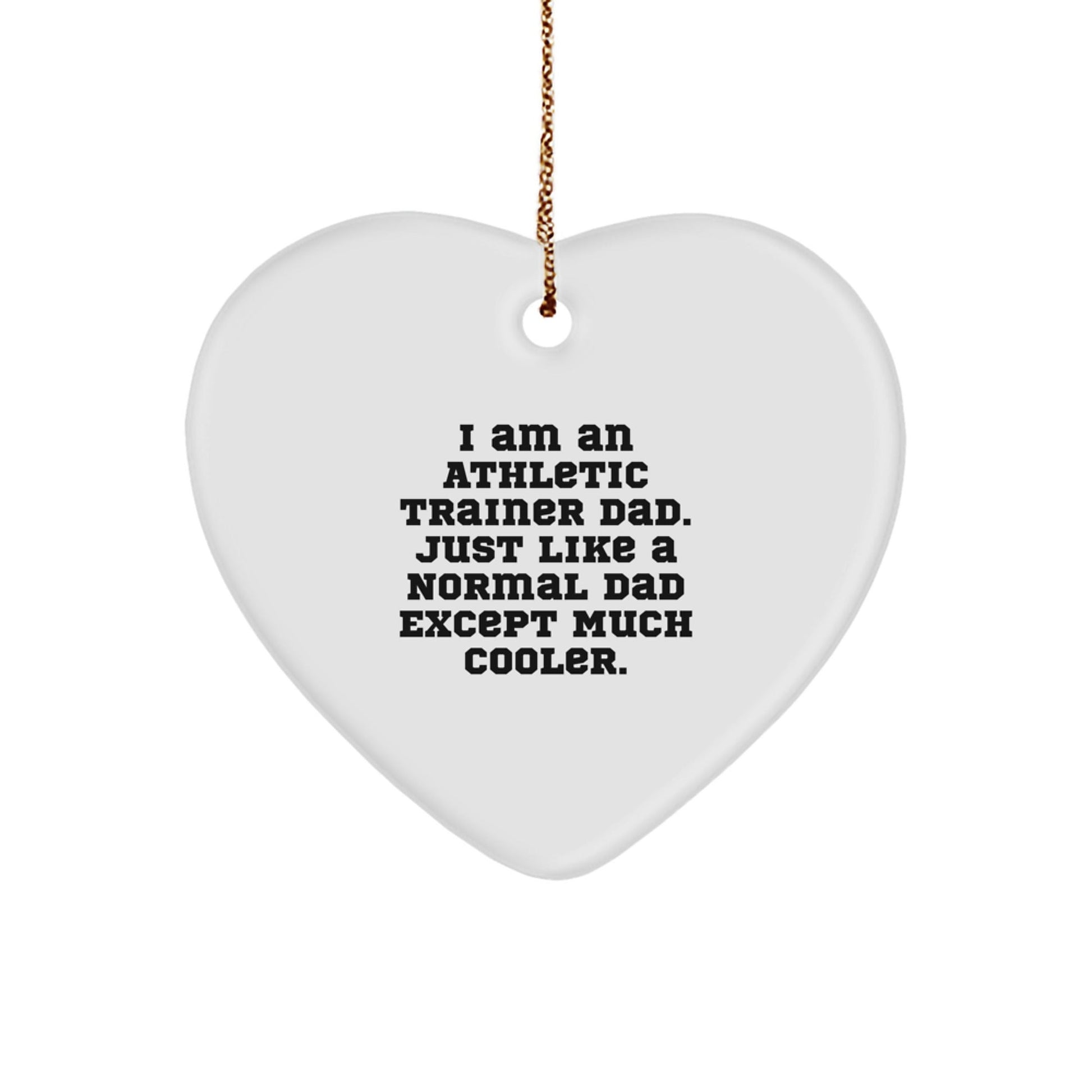 Athletic Trainer Dad's Special Gift for Friends, Family, or Coworkers - Heart Ornament for Christmas - The Buy Boom