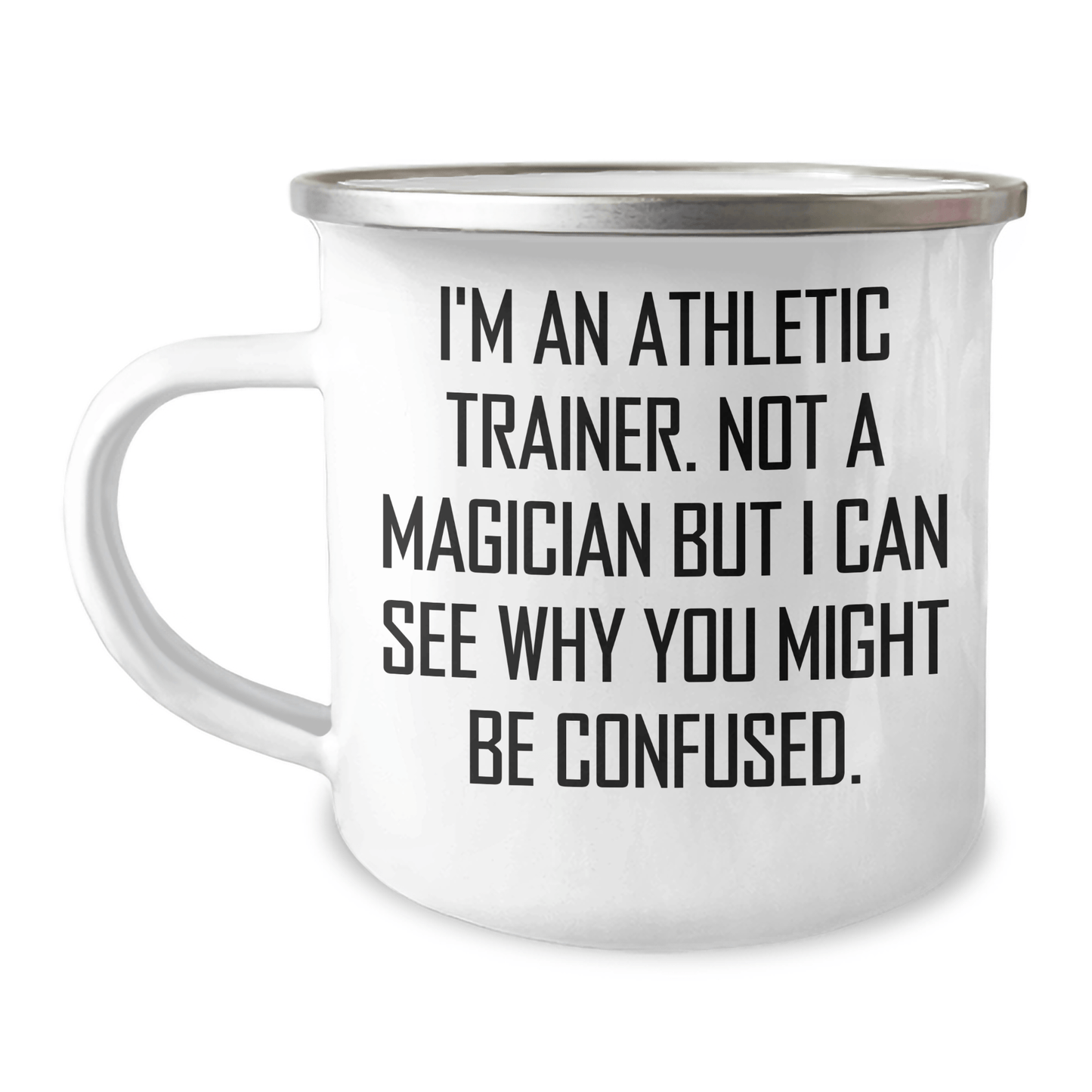 Athletic Trainer Gifts from Men, Funny Inspirational Mugs for Father's Day, 'I'm An Athletic Trainer. Not A Magician' - The Buy Boom