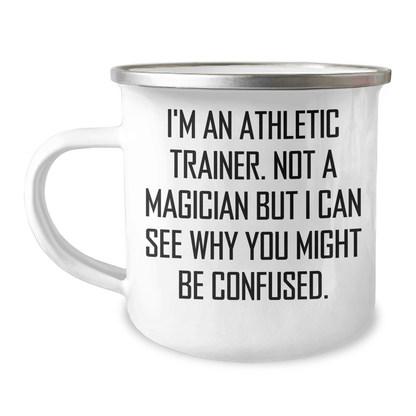Athletic Trainer Gifts from Men, Funny Inspirational Mugs for Father's Day, 'I'm An Athletic Trainer. Not A Magician' - The Buy Boom
