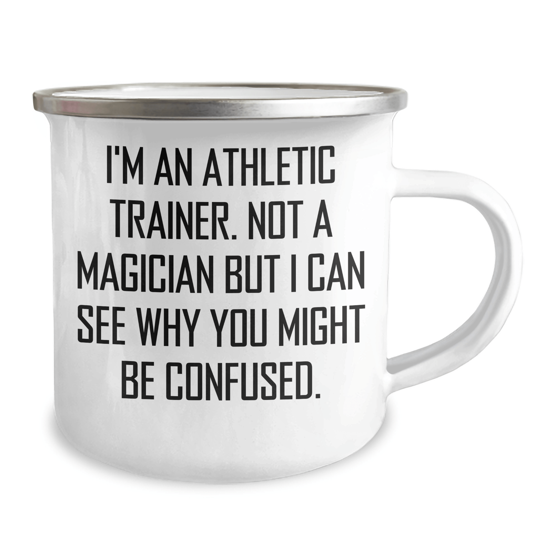 Athletic Trainer Gifts from Men, Funny Inspirational Mugs for Father's Day, 'I'm An Athletic Trainer. Not A Magician' - The Buy Boom