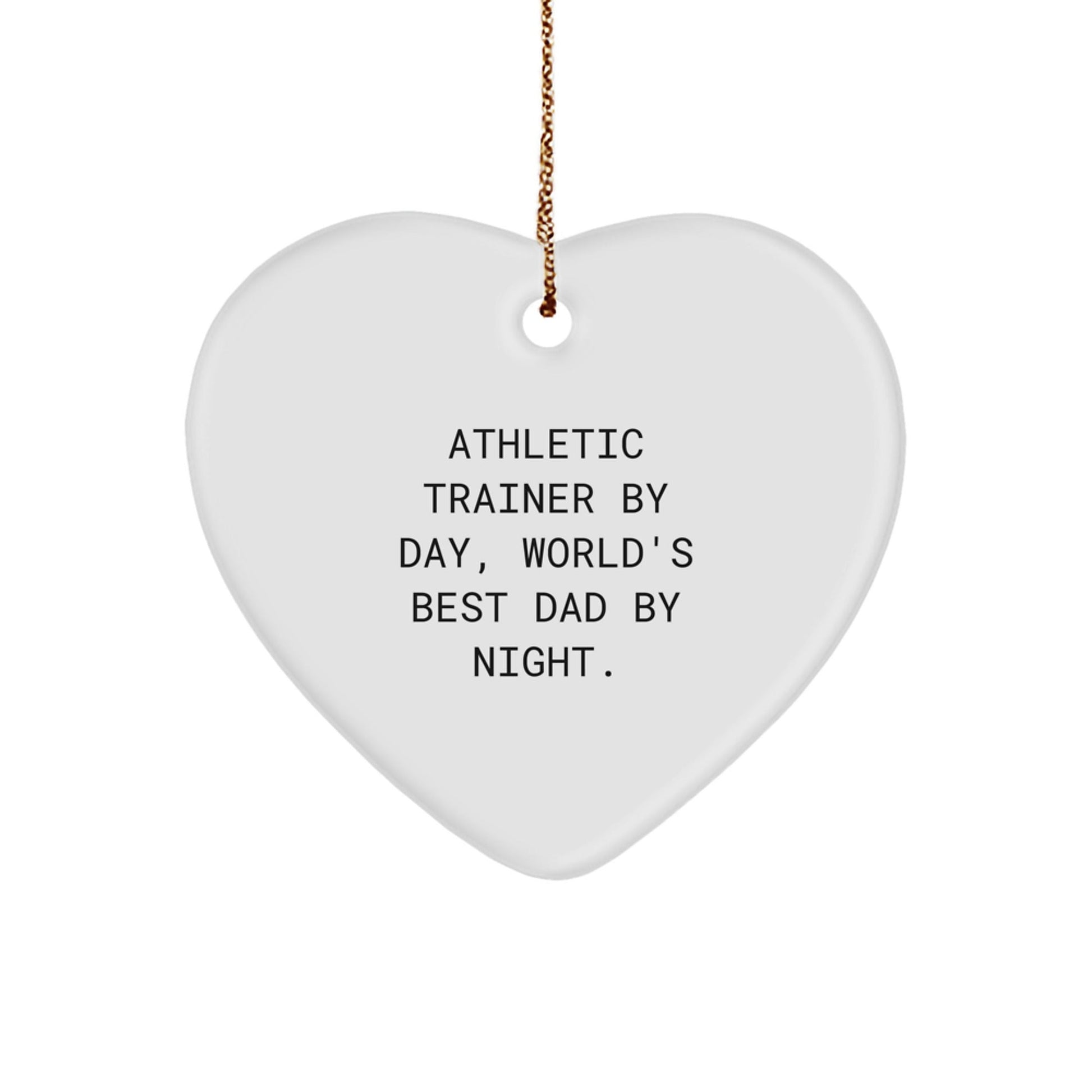 Athletic Trainer Gifts from Men, Heart Ornament Quotes for Christmas, 'By Day, World's Best Dad By Night.' - The Buy Boom