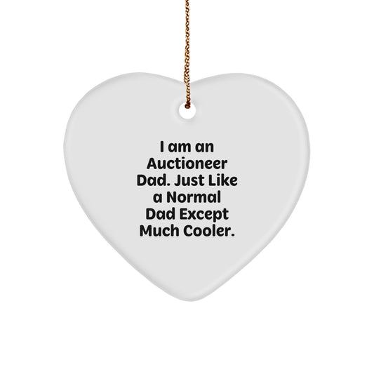 Auctioneer Dad Gifts, Funny Heart Ornament from Dad, Gifts from Men to Auctioneer, Christmas Unique Gifts - The Buy Boom