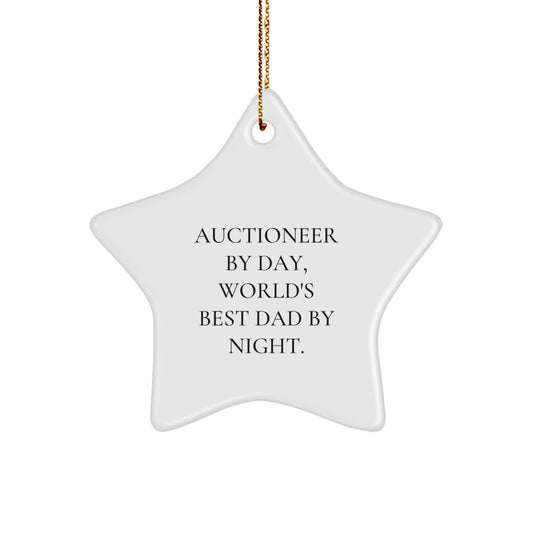Auctioneer Gifts: 'Auctioneer By Day, World's Best Dad By Night.' Star Ornament for Men, Funny Christmas Unique Gift for Family, Friends, or Coworkers - The Buy Boom