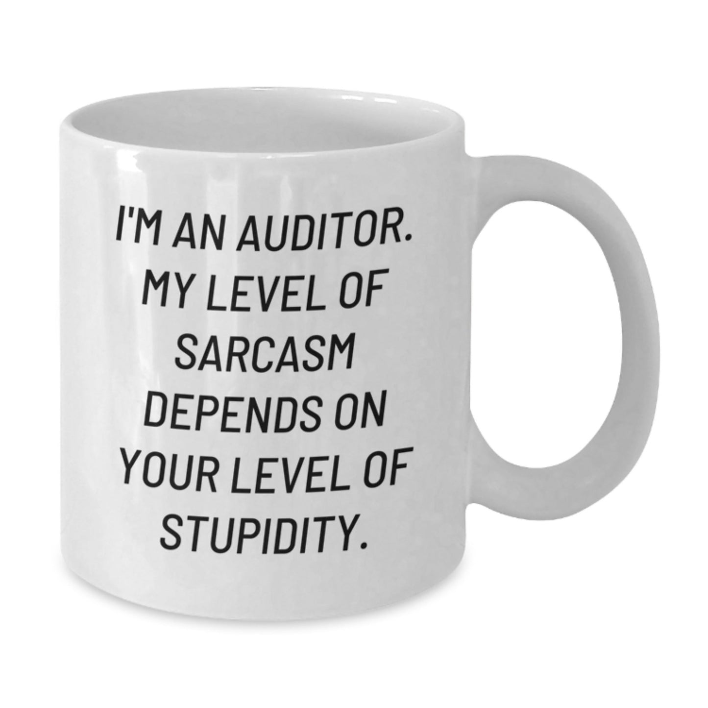Auditor Gifts Funny Quote White Coffee Mug, Unique Graduation Gifts from Friends to Auditor, 11oz or 15oz Capacity, Microwave Dishwasher Safe - The Buy Boom