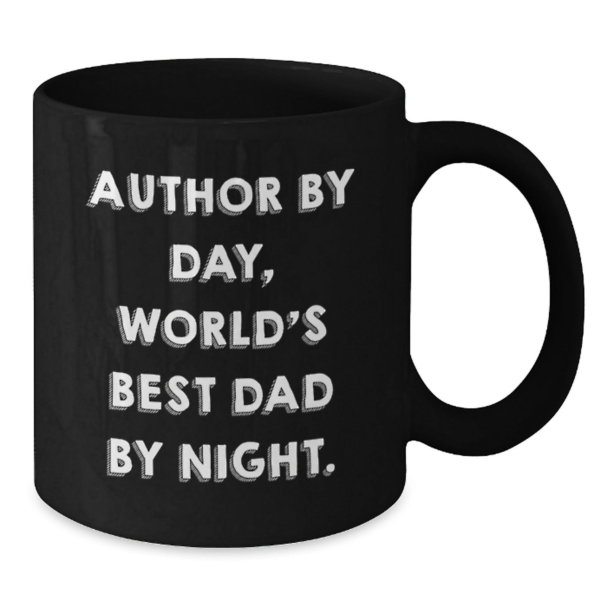 Author Gifts, Funny Quote Black Coffee Mug, Graduation Unique Gifts from Friends, for Author By Day, World's Best Dad By Night. - The Buy Boom